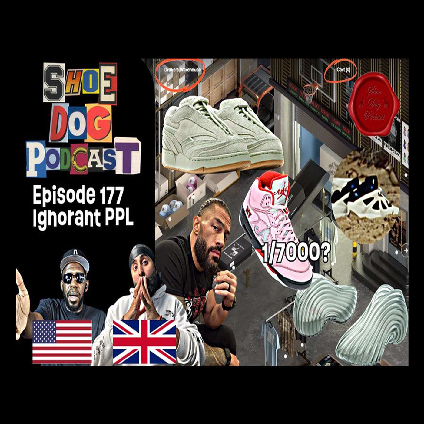 SHOE DOG PODCAST - EPISODE 177 - IGNORANT PPL!
