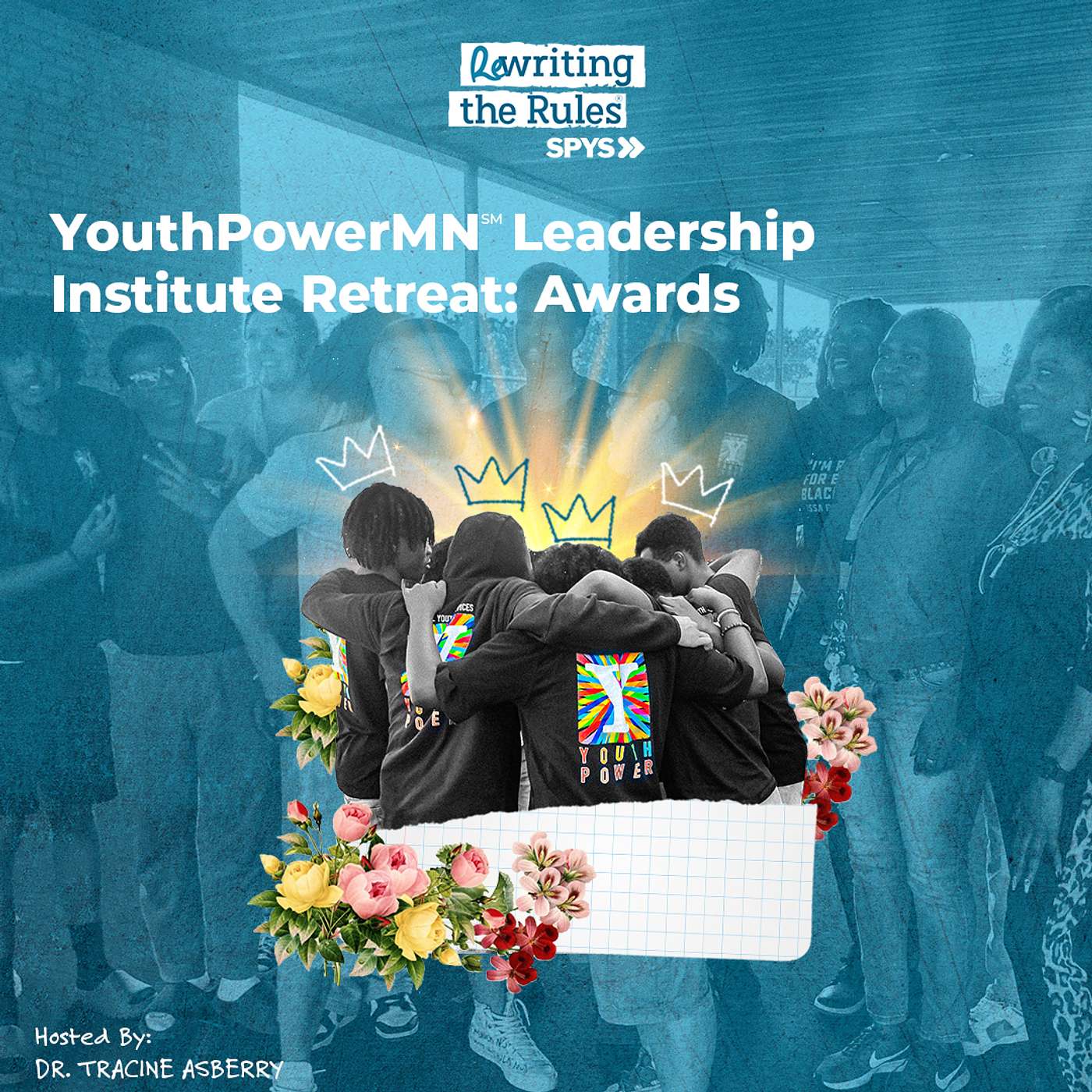 YouthPowerMN℠ Leadership Institute Retreat: Awards