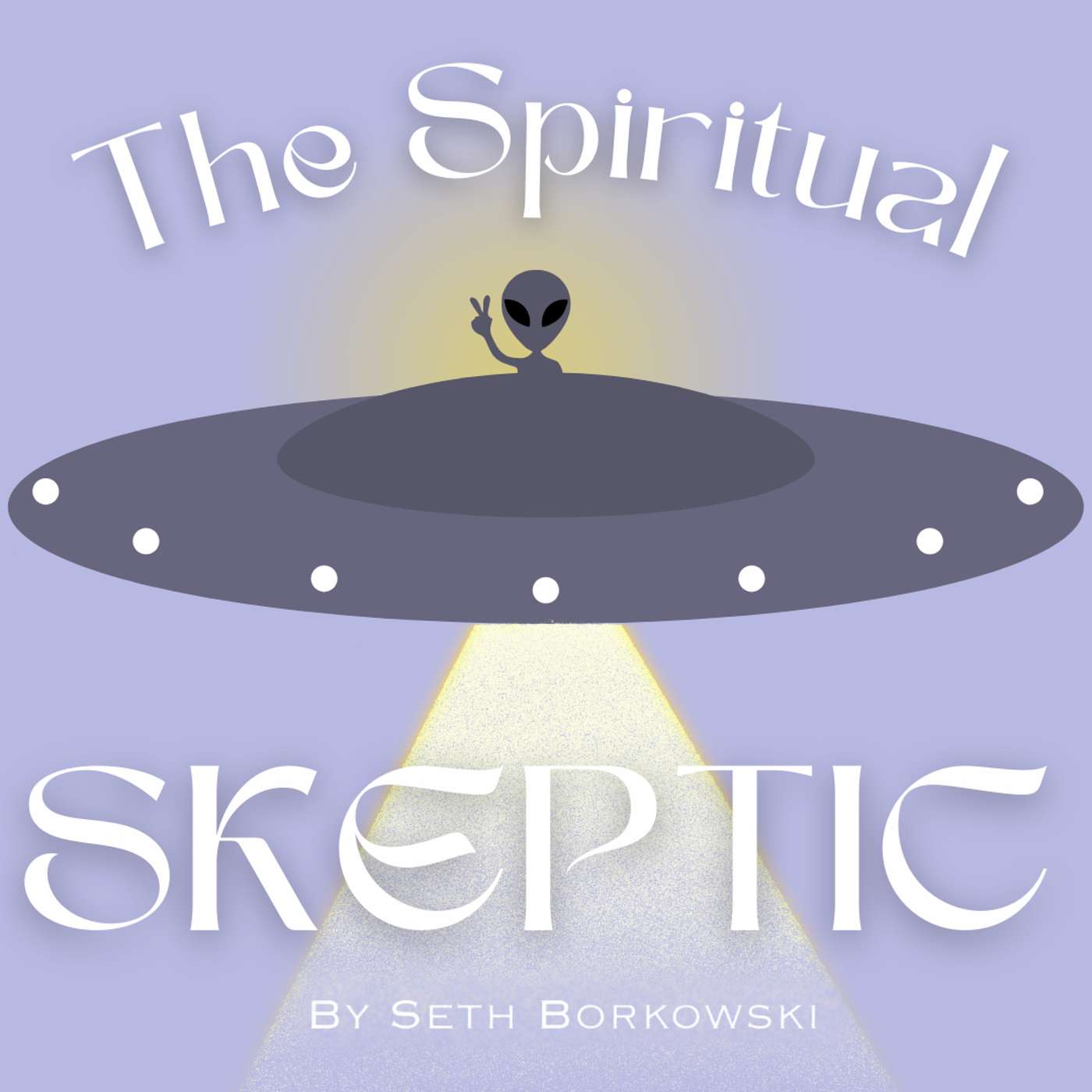 The Spiritual Skeptic
