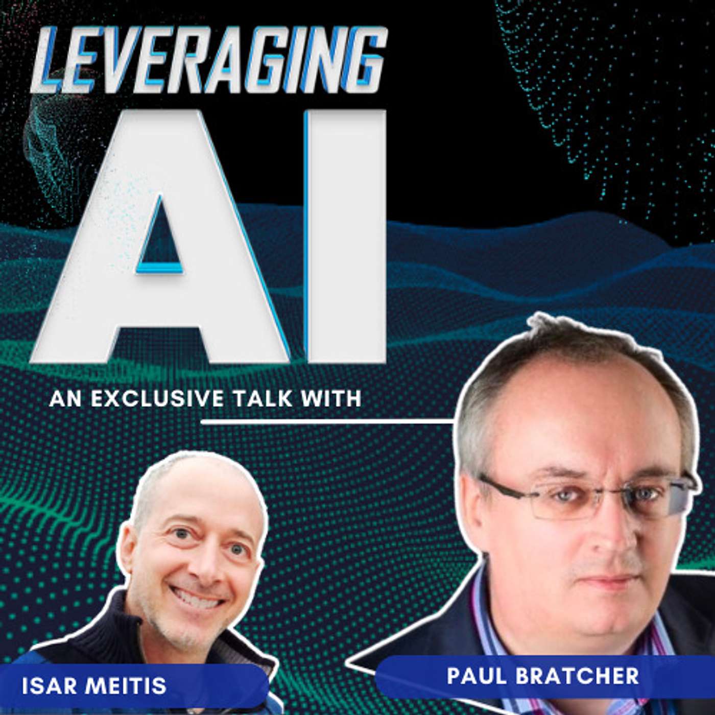 cover of episode 28 | The AI Playbook: A Proven Framework for Implementing AI to Boost Productivity and Profits with Paul Bratcher, a technology implementation expert with 20 years of experience.