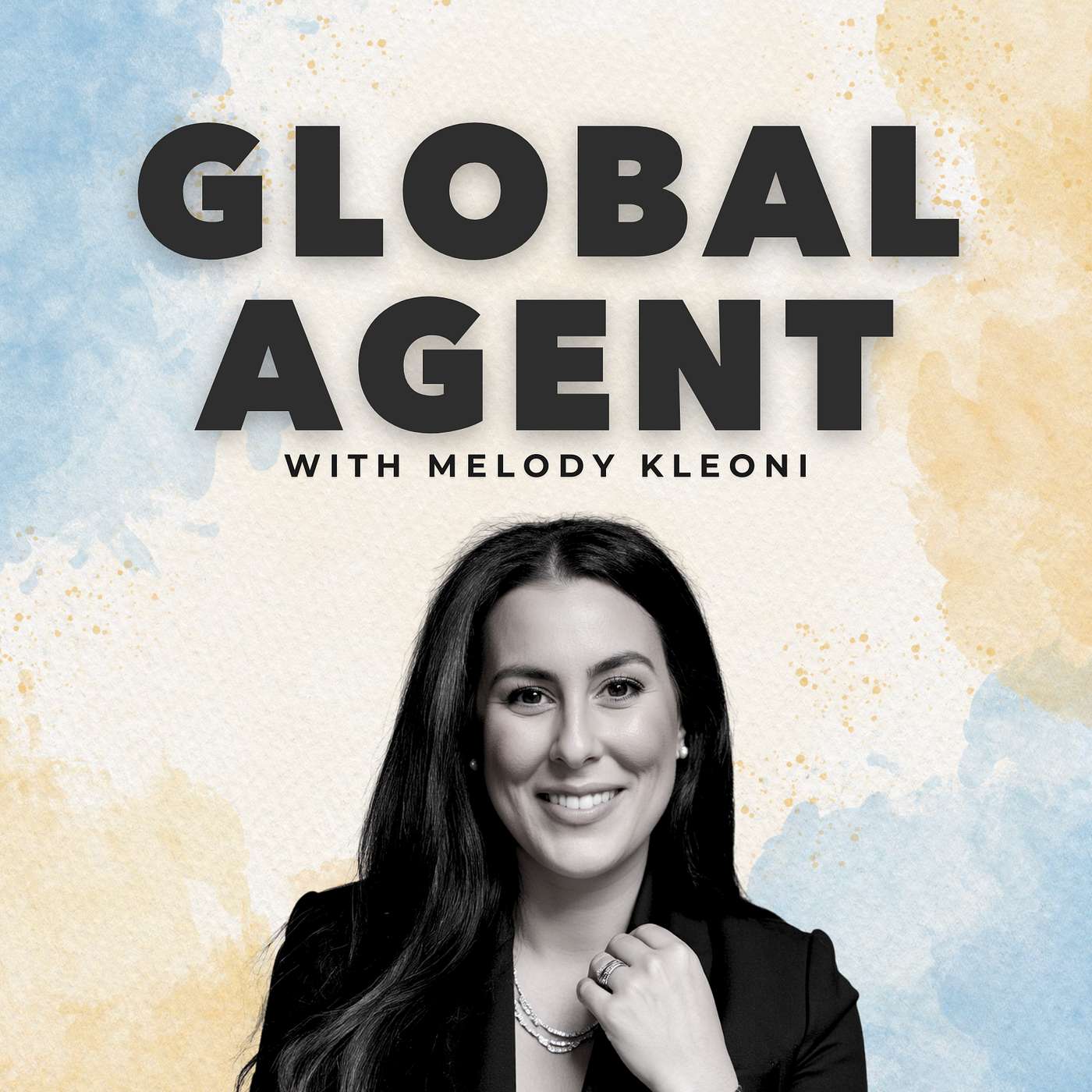 The Global Agent Podcast
