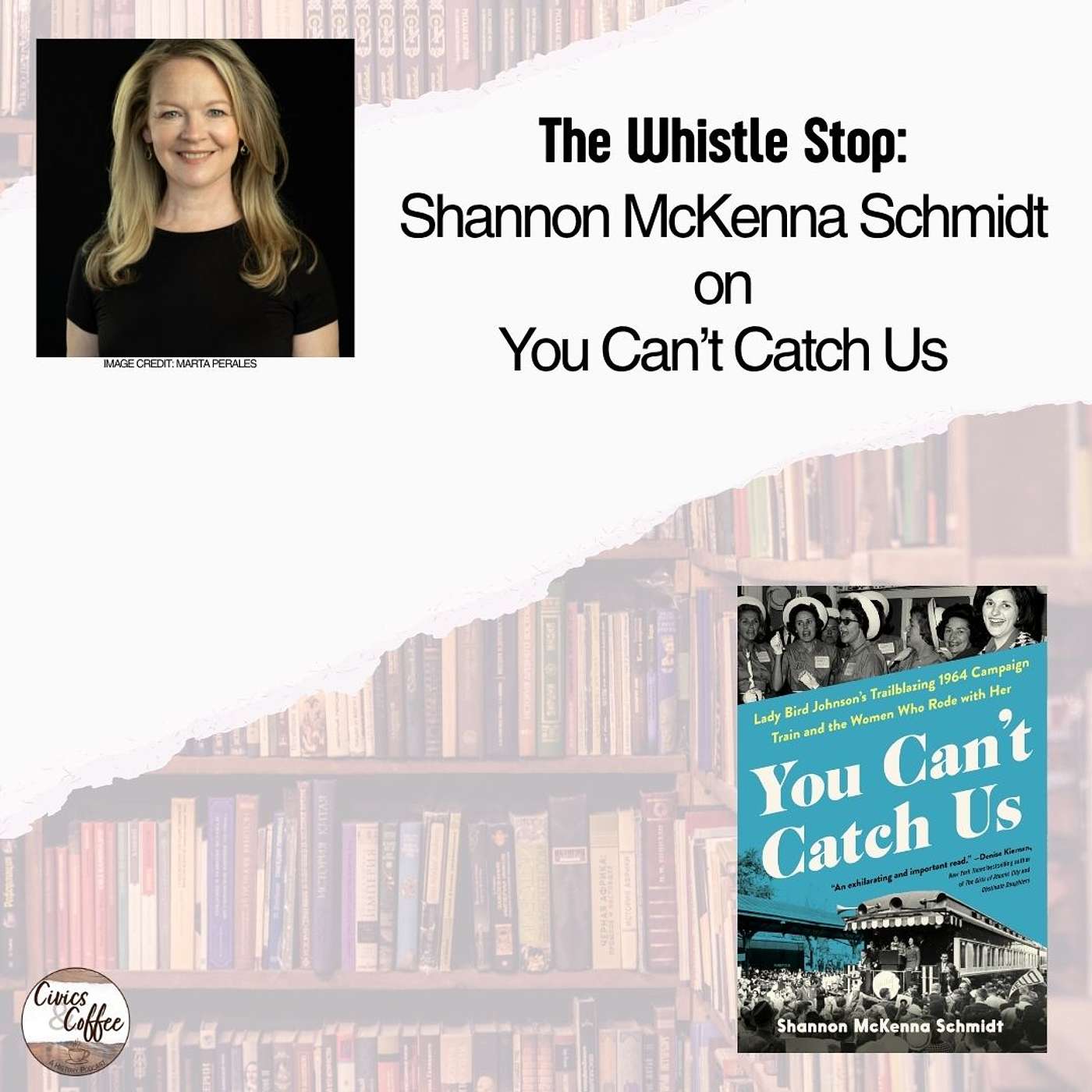 The Whistle Stop: Shannon McKenna Schmidt on You Can't Catch Us