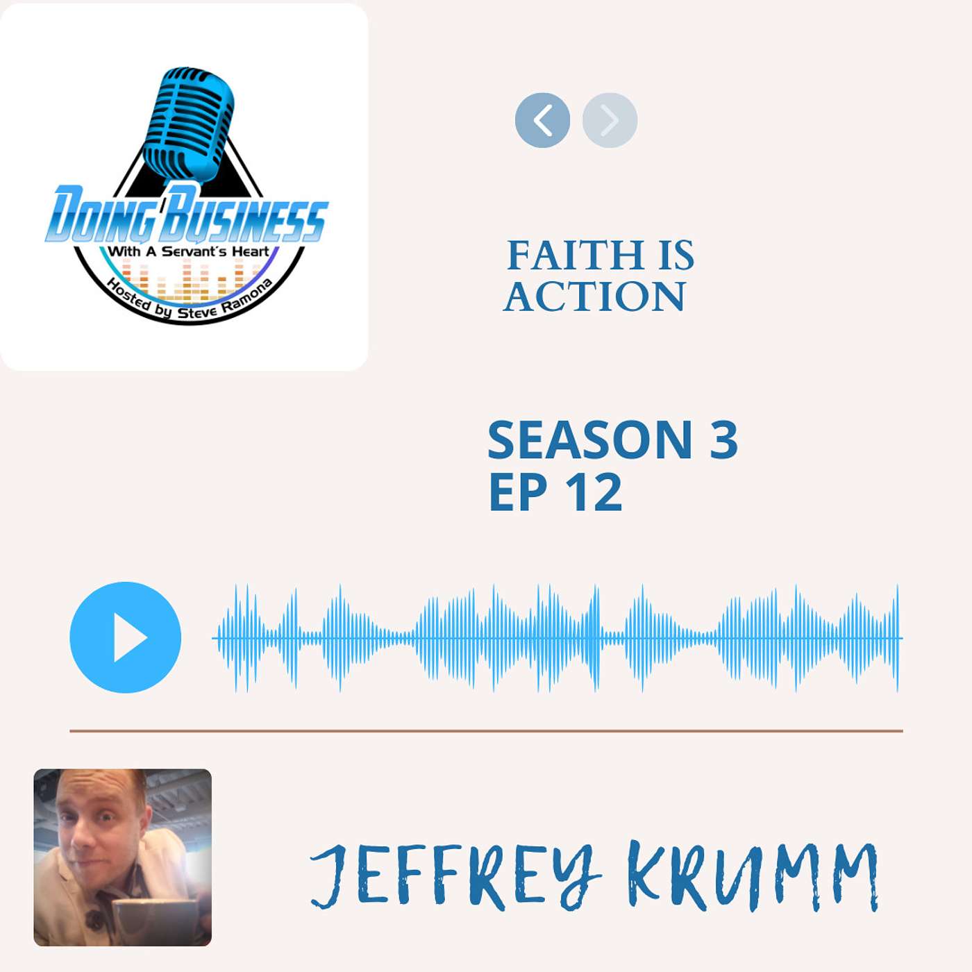 Faith is Action - Jeff Krumm Founder of Leap of Faith and LEAP316