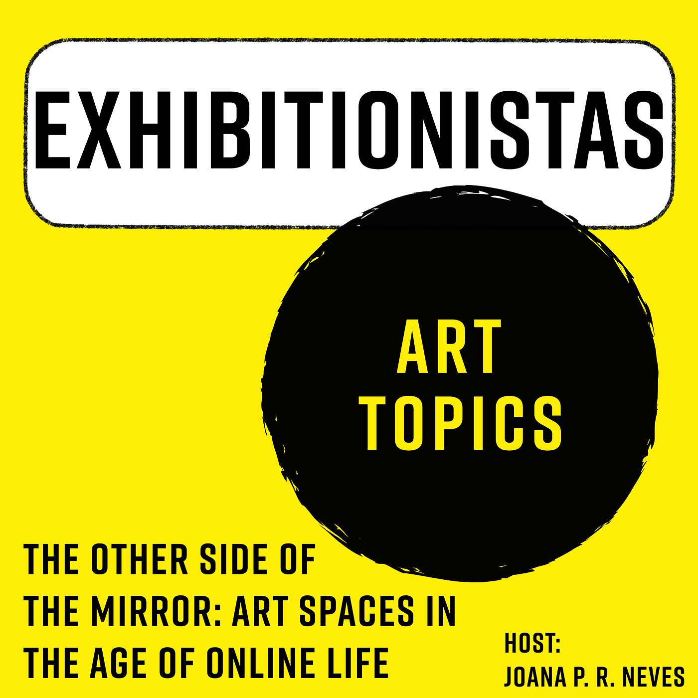 Exhibitionistas: Notes on Art