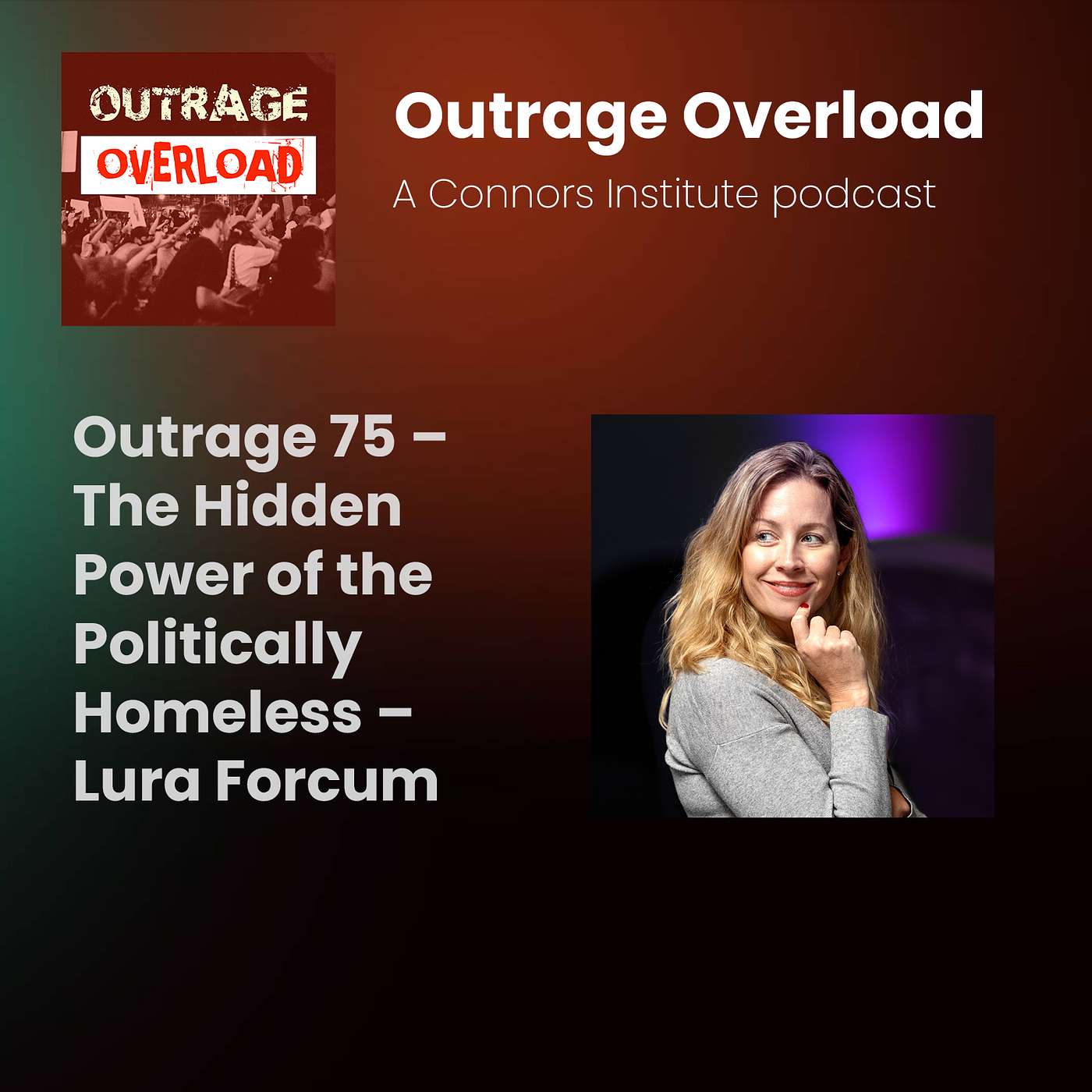 Outrage Overload: Rethinking politics, division, and media