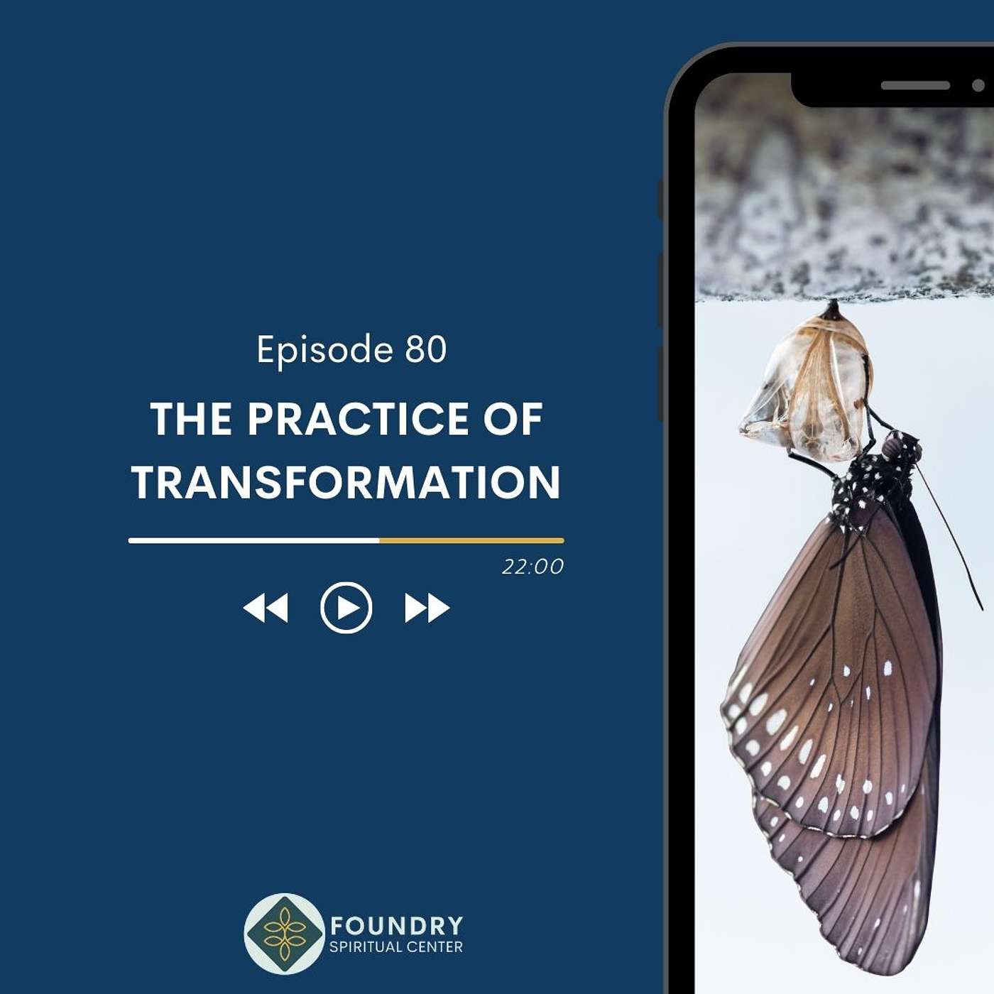 Ep 80 The Practice of Transformation