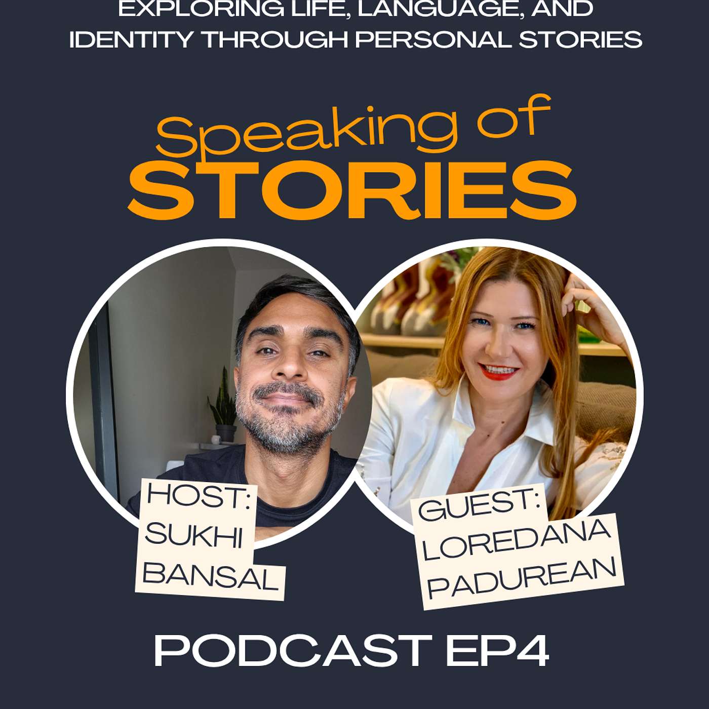 Speaking Of Stories – Episode 4 – Loredana Padurean