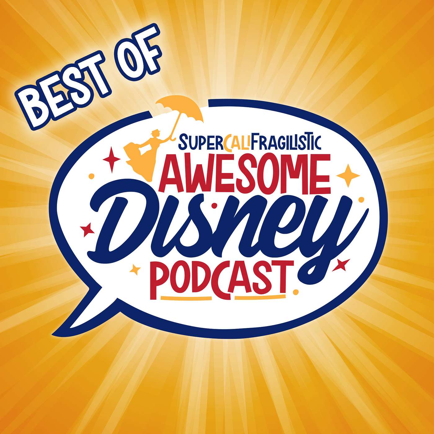 SuperCaliFragilistic Awesome Disney Podcast