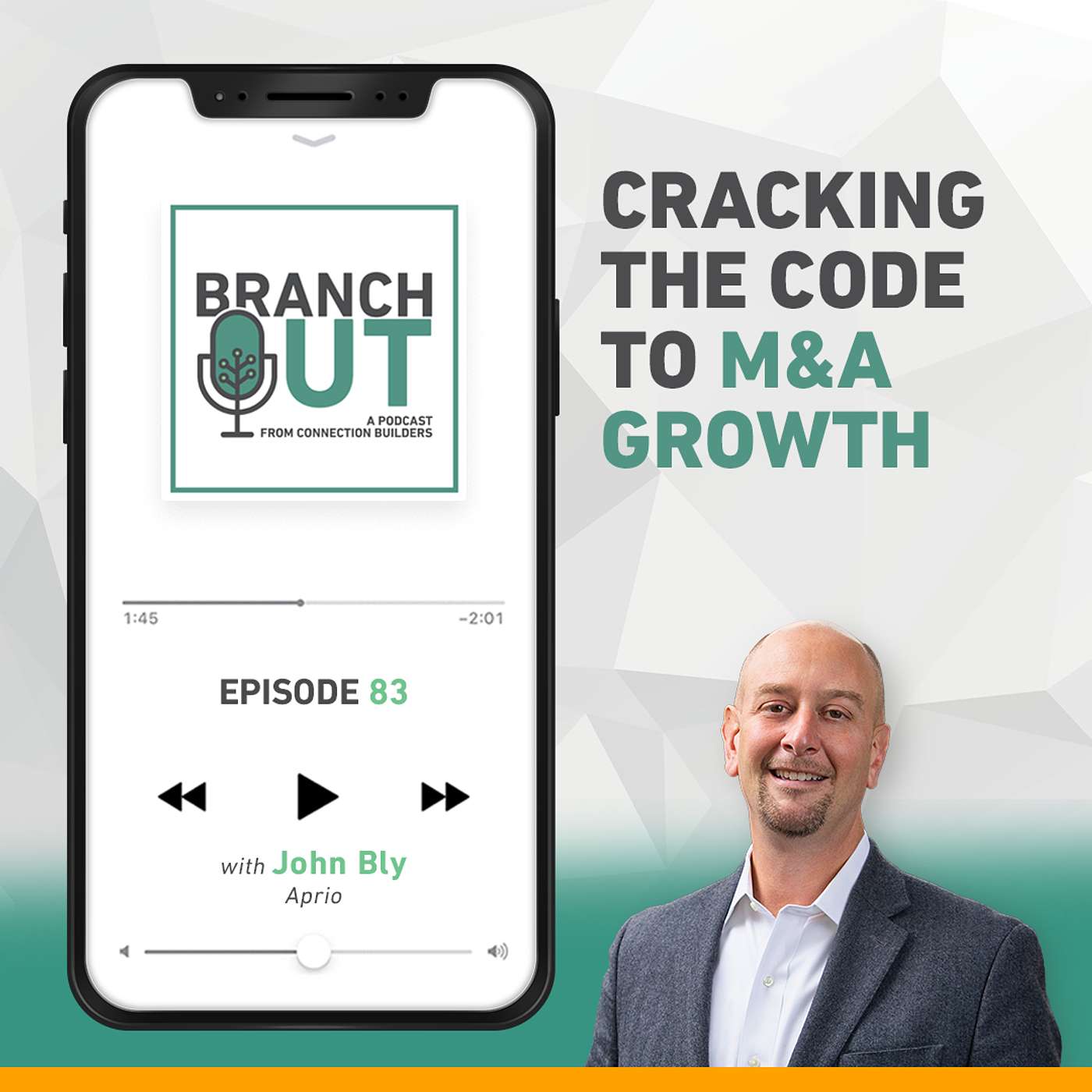 Cracking the Code to M&A Growth - John Bly