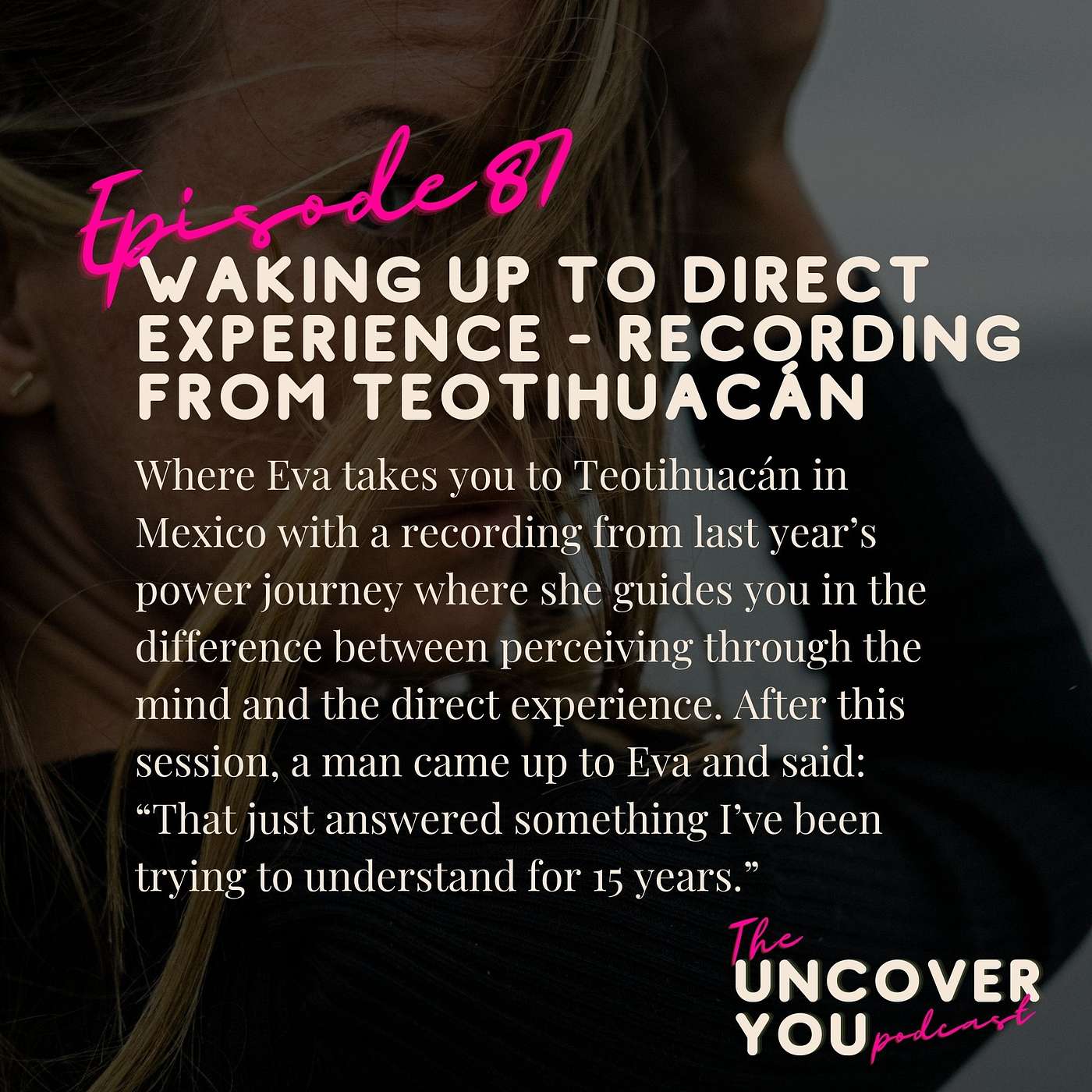 The Uncover YOU podcast