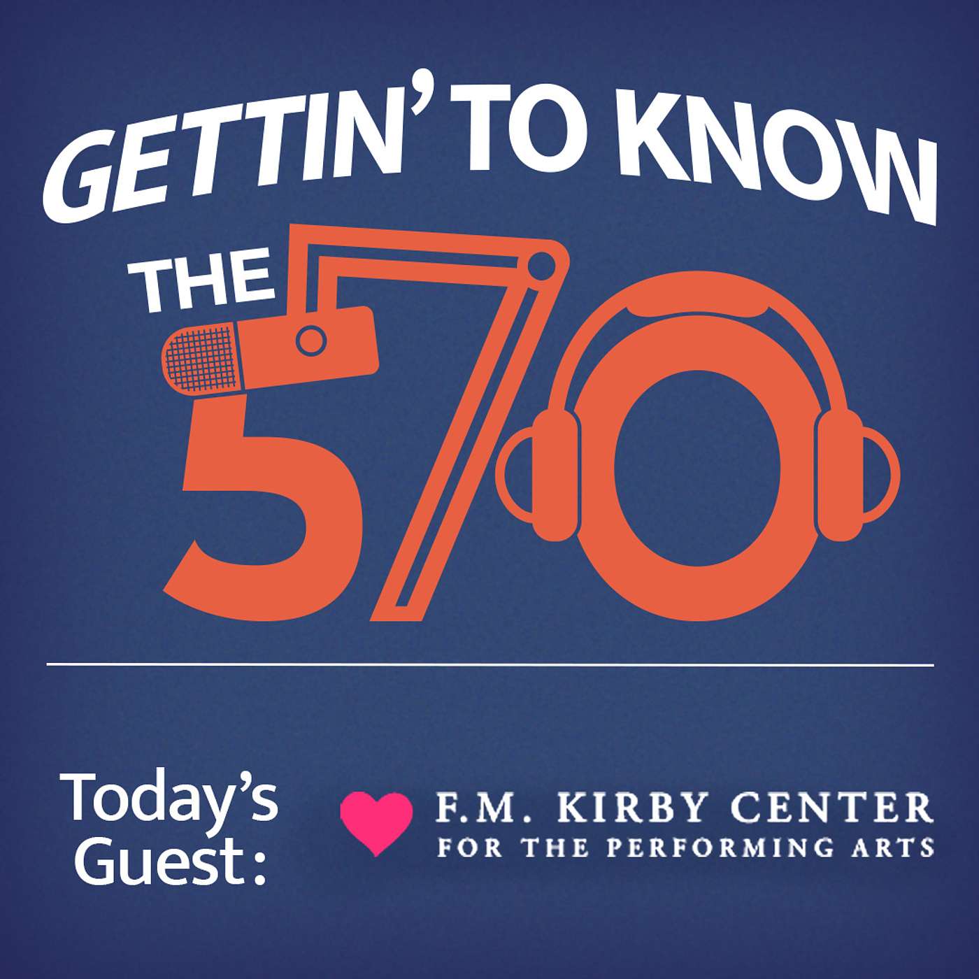 Gettin' to Know Joell Yarmel & Jordan Steiner from the F.M. Kirby Center in Wilkes Barre, PA