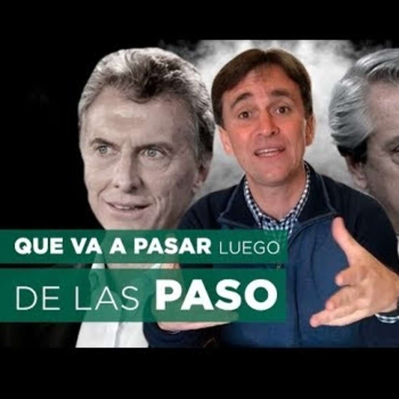 #106 - Que va a pasar luego de las PASO - FTS