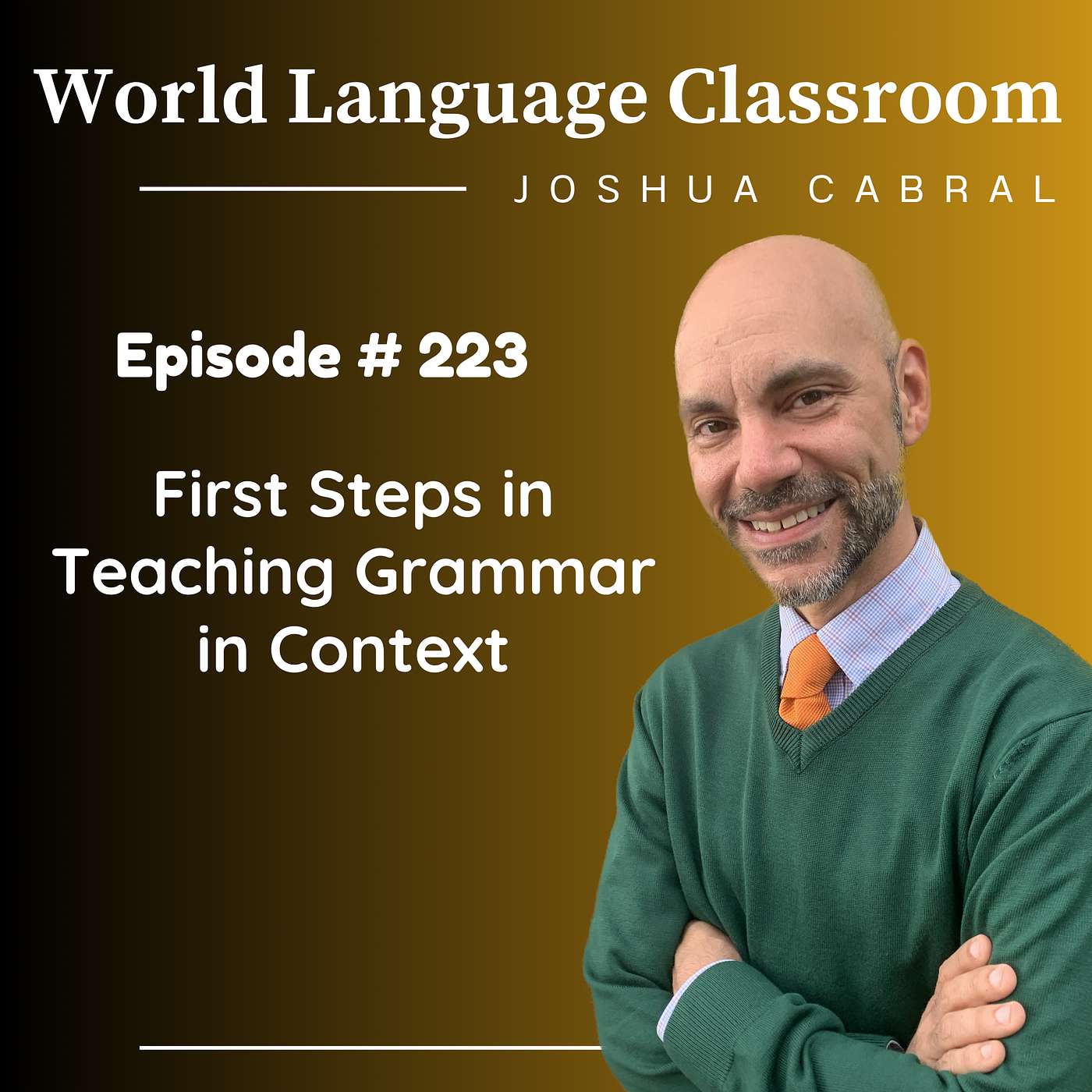 First Steps in Teaching Grammar in Context First Steps in Teaching Grammar in Context