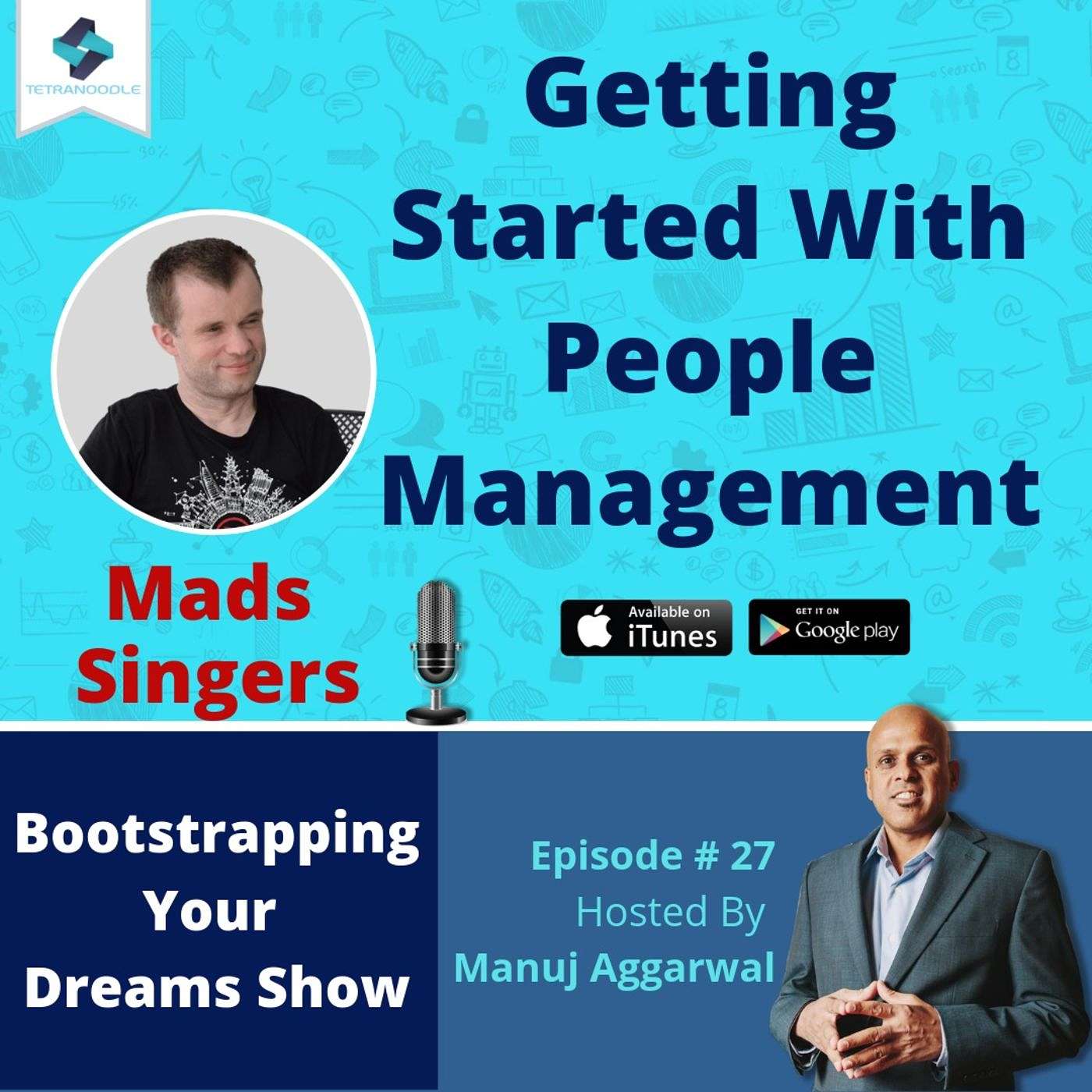 027 | Getting Started With People Management, With Mads Singers