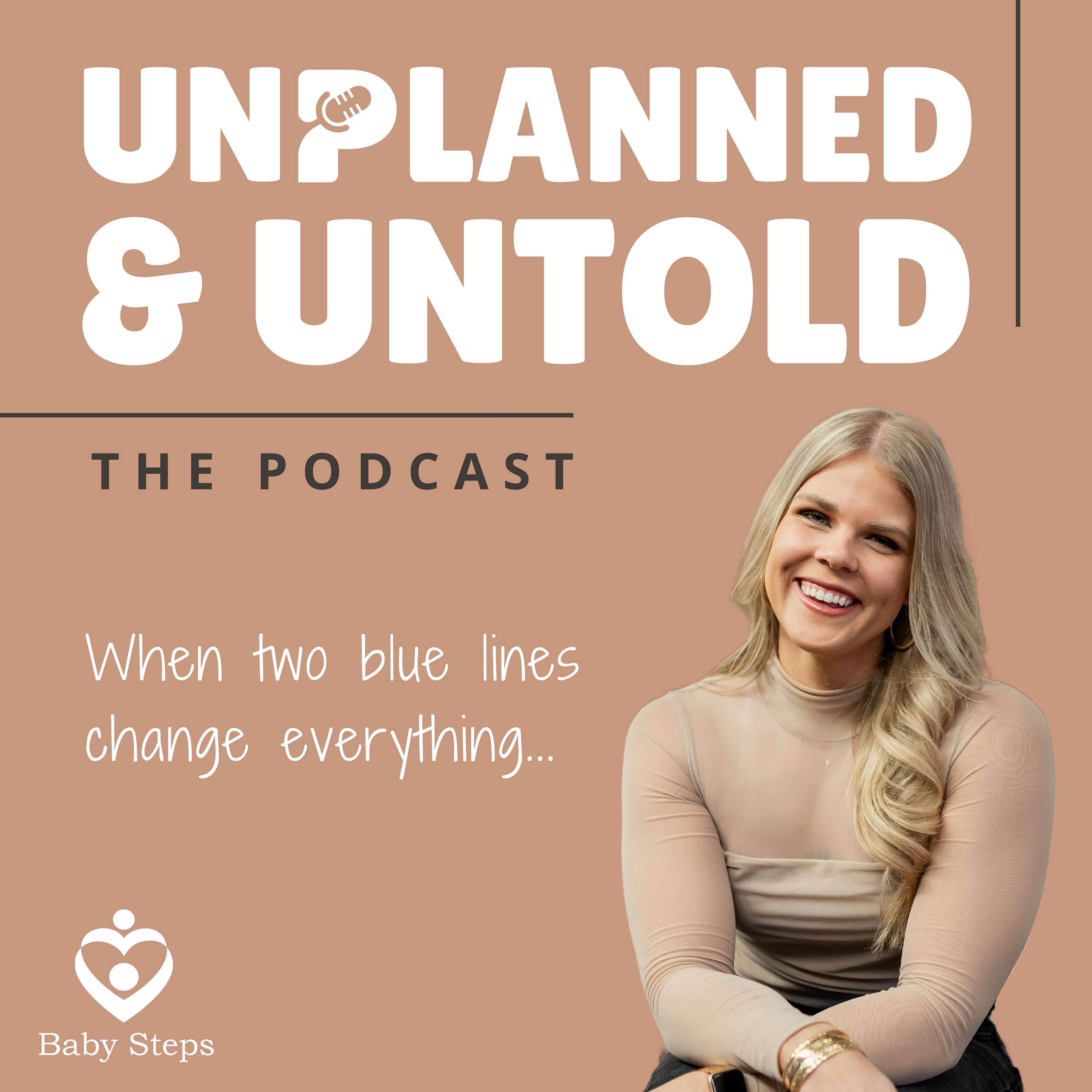 Unplanned & Untold