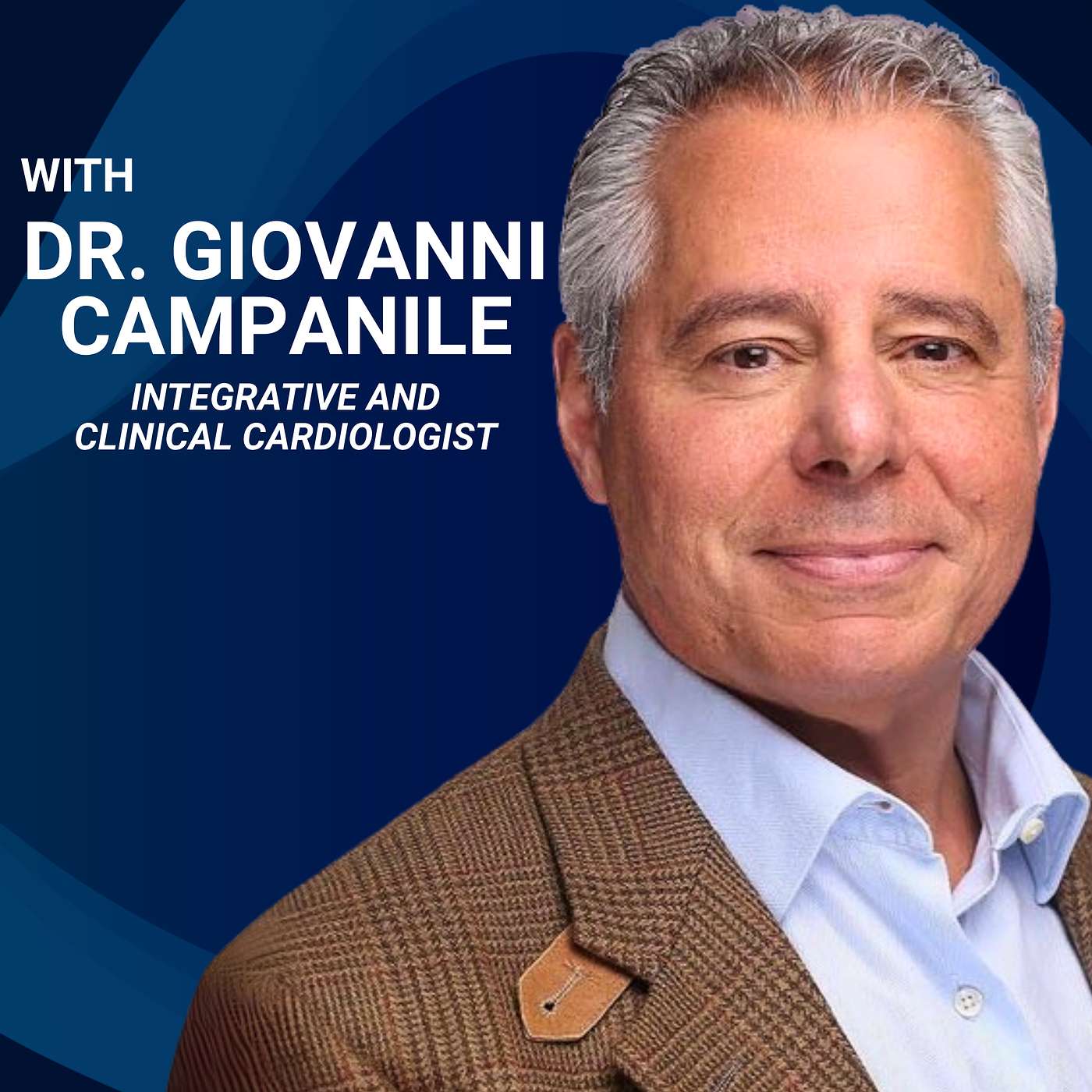 Mastering Heart Health: Integrative Strategies for Longevity with Dr. Giovanni Campanile