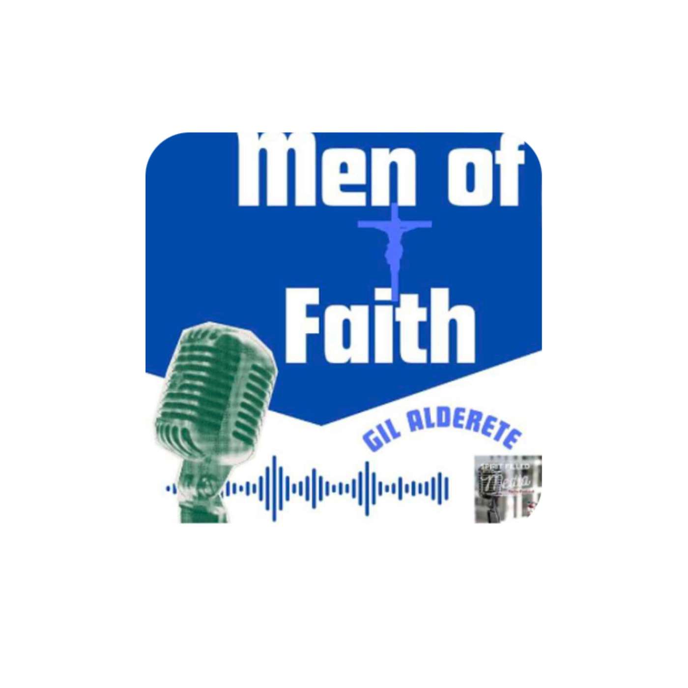 Men of Faith - Positive Energy and the Catholic Church Pt. 2 (George Goodsaid)
