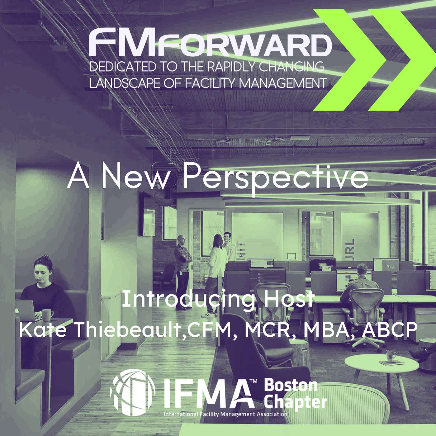 FMForward: Dedicated to the Rapidly Changing Landscape of Facility Management