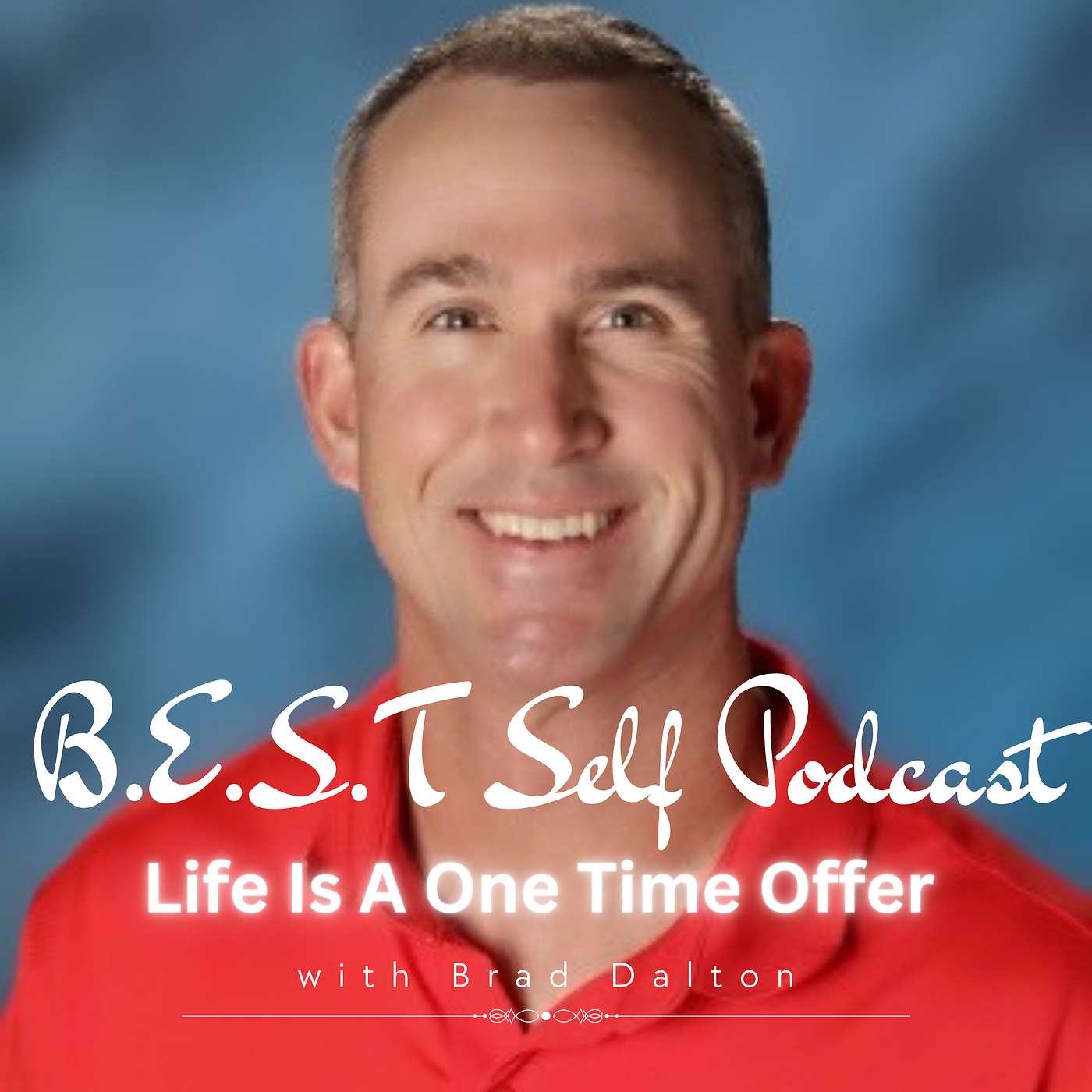 B.E.S.T Self Podcast