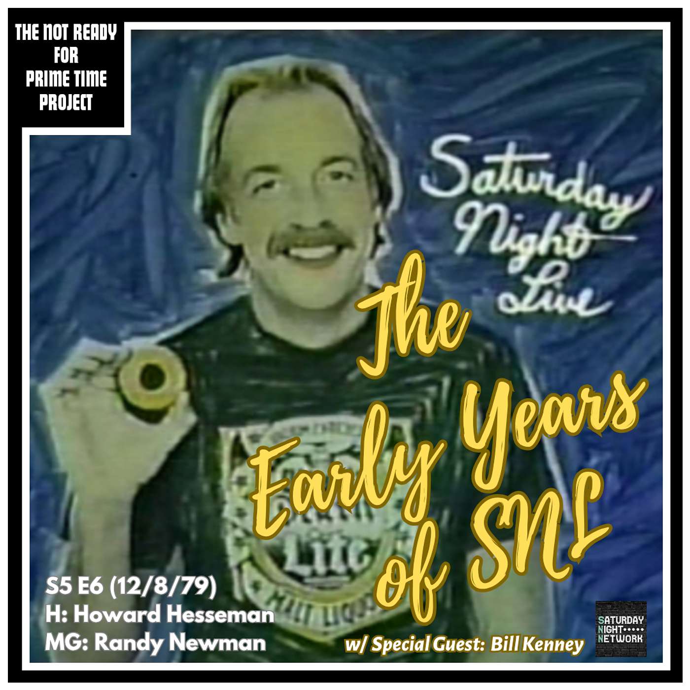The Early Years of SNL: S05E06 Howard Hesseman/Randy Newman (12/8/79)