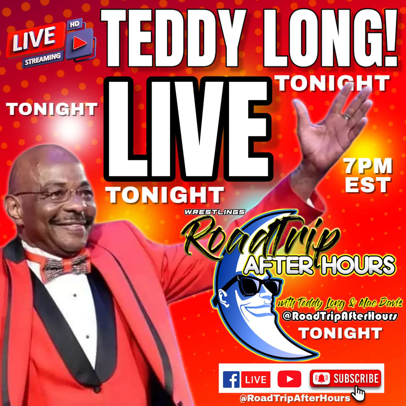 Road Trip After Hours w/ WWE Hall of Famer Teddy Long and Host Mac Davis