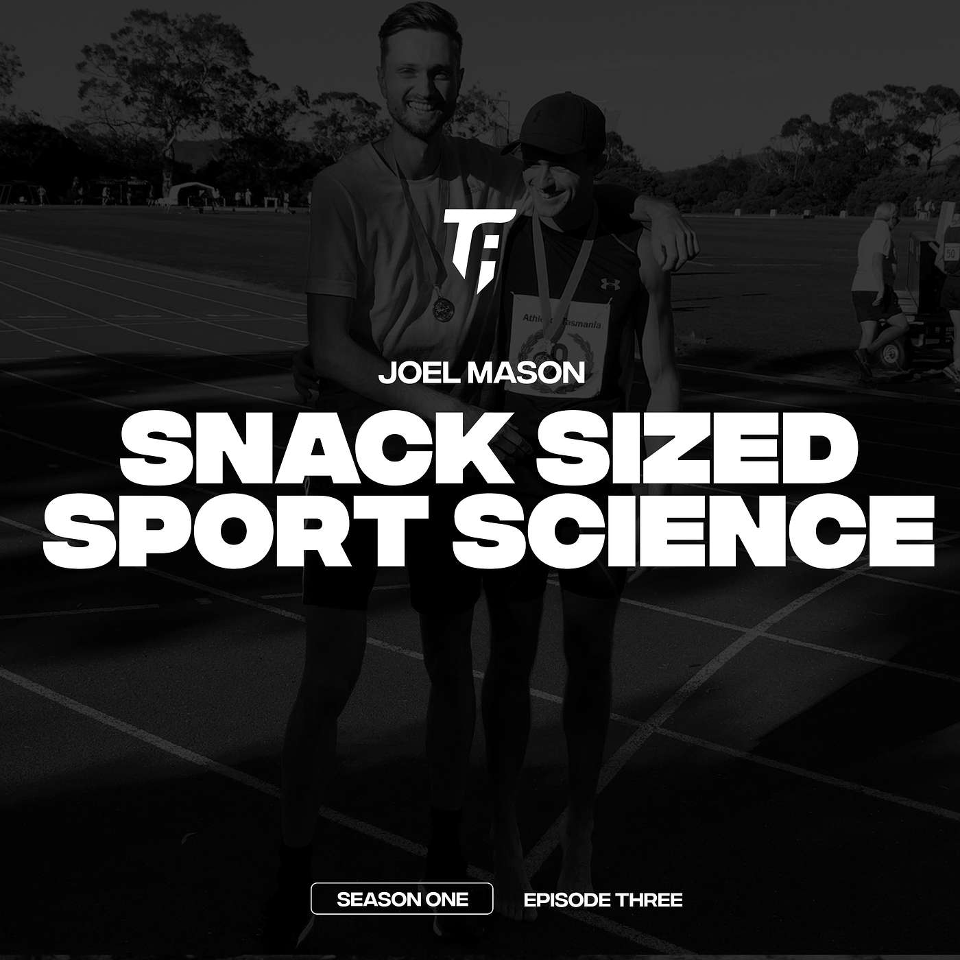 S1E3: Snack Sized Sport Science with Dr. Joel Mason