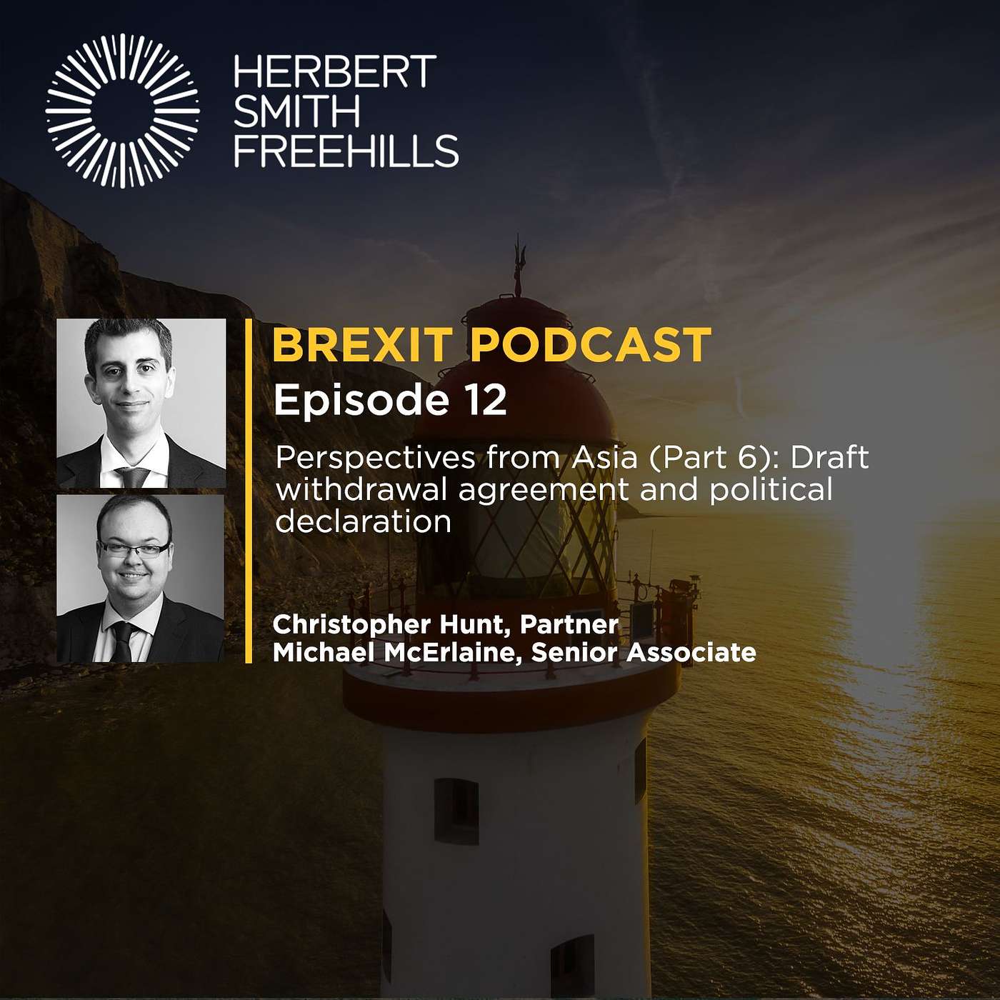 Brexit EP12: Perspectives from Asia (Part 6): Draft withdrawal agreement and political declaration episode artwork
