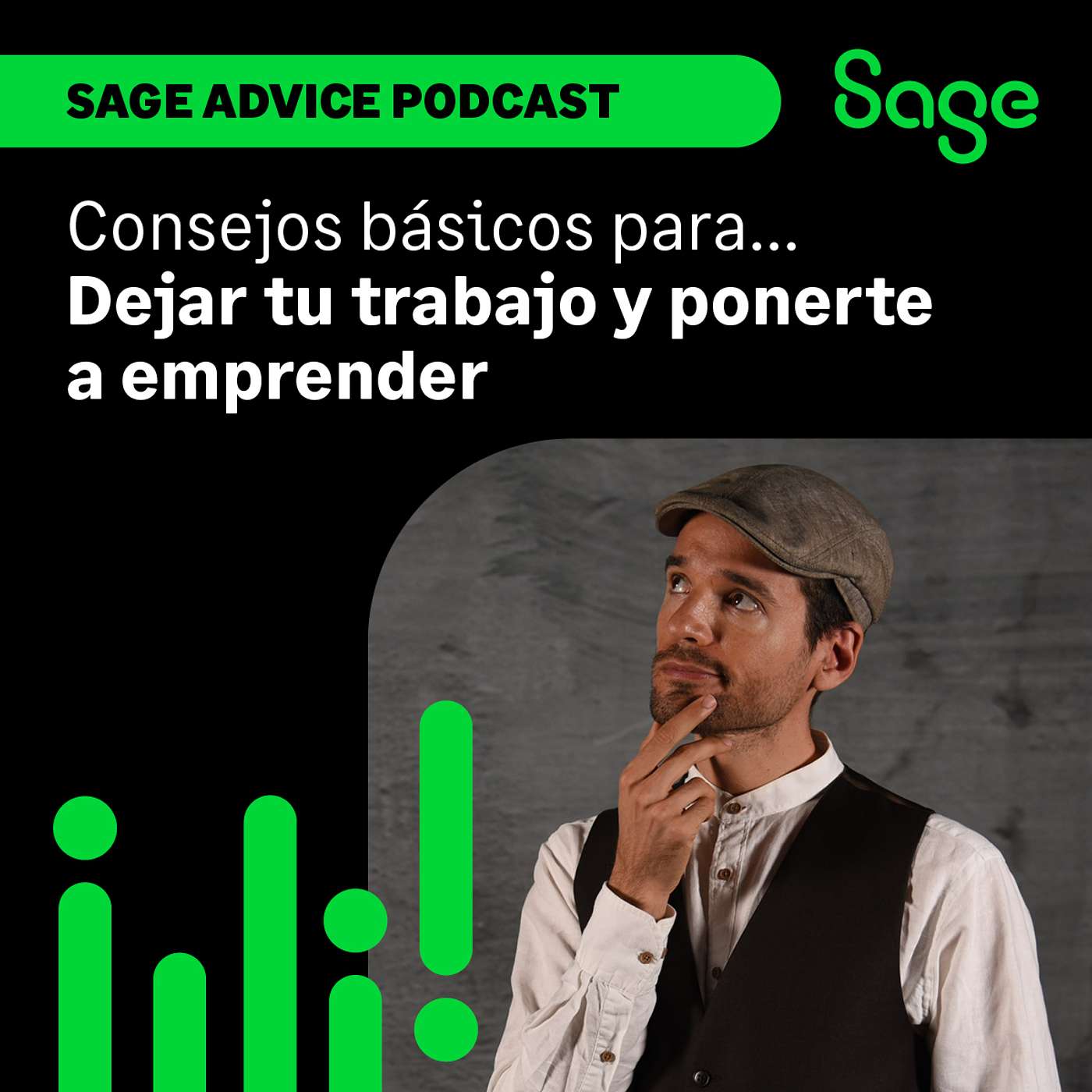 Sage Advice Podcast I Gestión empresarial como clave de éxito