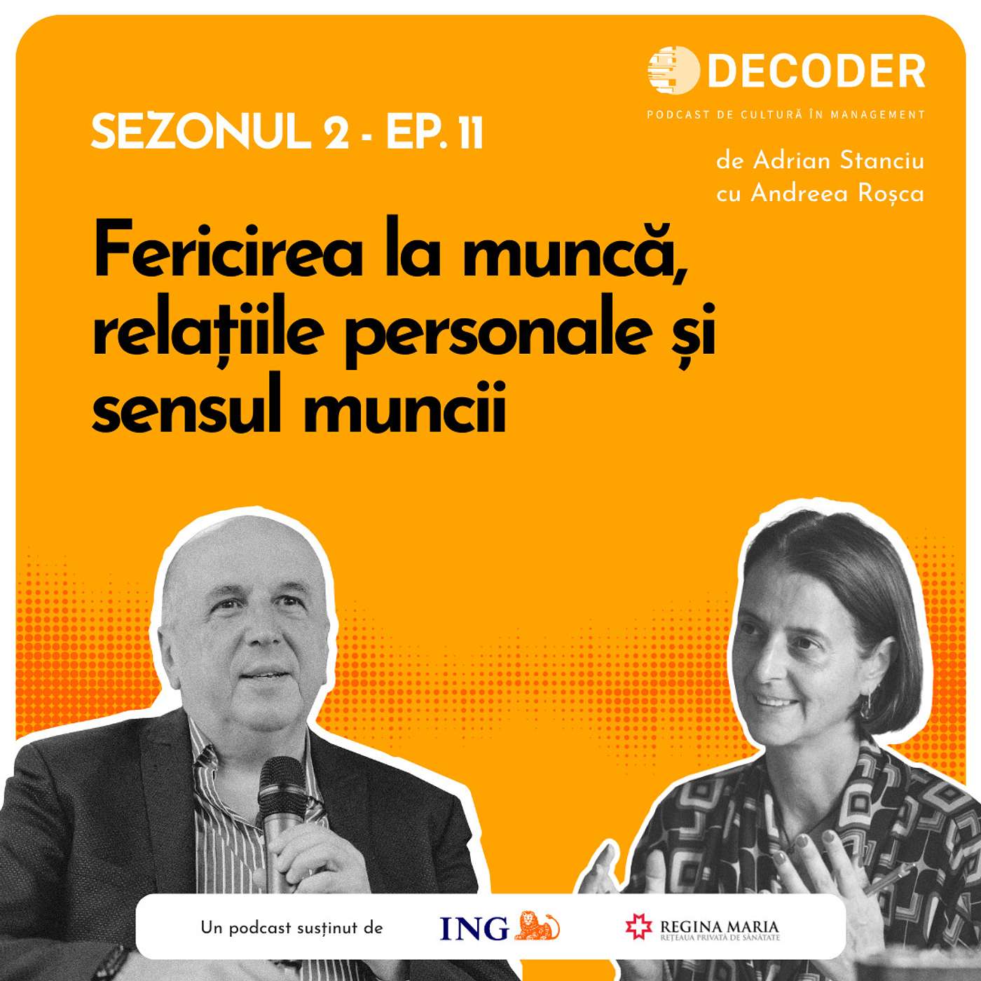 Sezonul 2, Episodul 11 - Fericirea la muncă, relațiile personale și sensul muncii