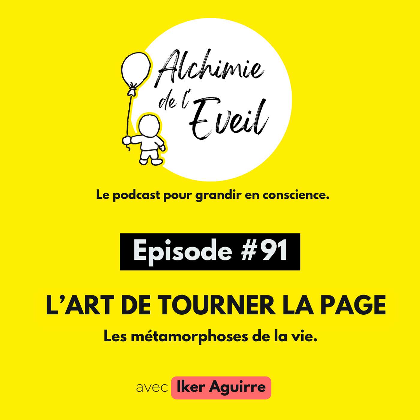 Ep. 91 : L'art de tourner la page Ep. 91 : L'art de tourner la page