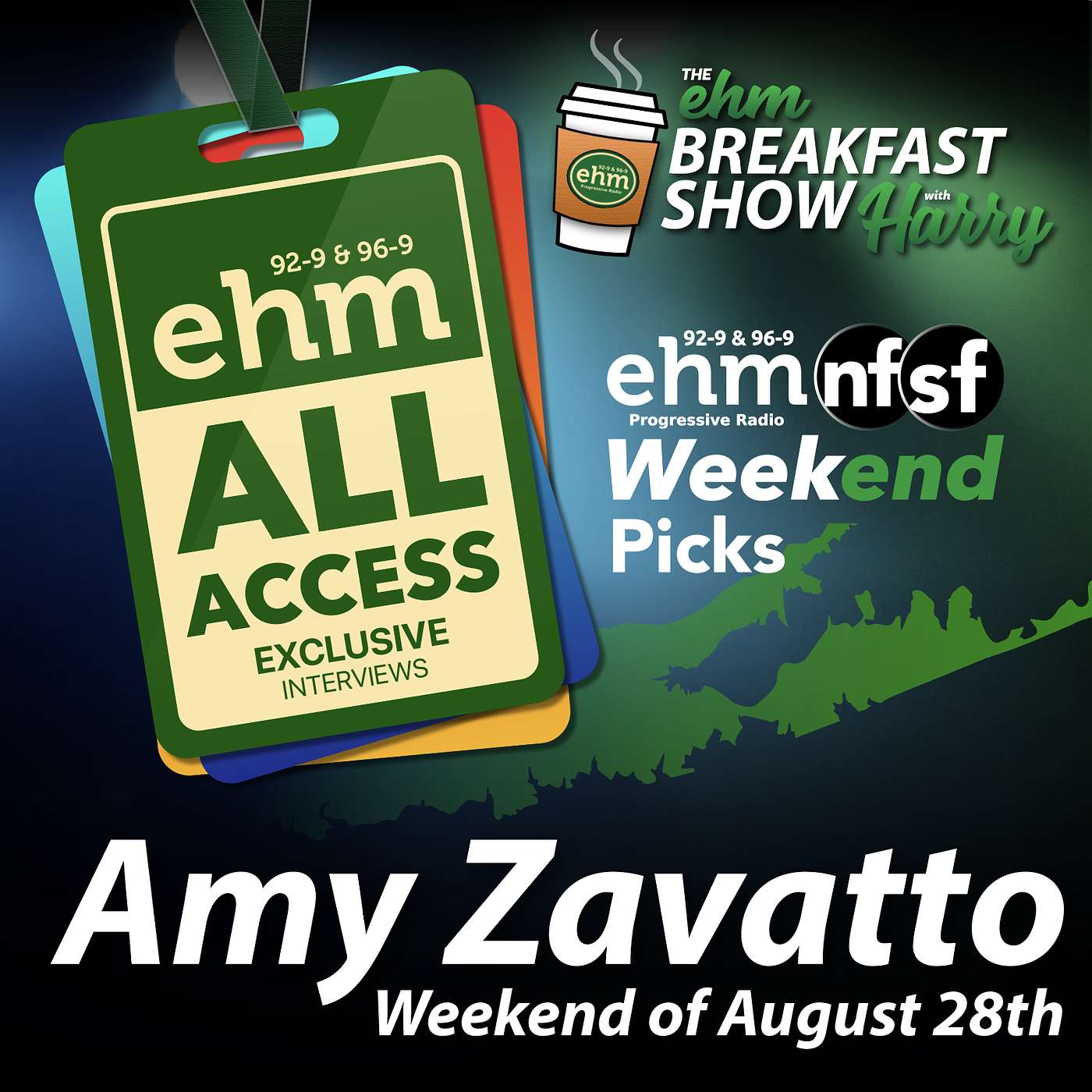WEHM All Access - EHM Breakfast Show w/ Harry 8.28.26 Weekend Picks - Amy Zavatto episode artwork