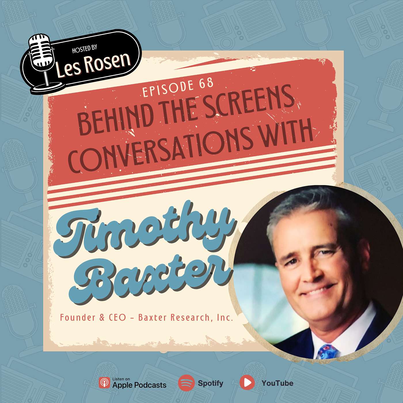 Episode 68: How Timothy Baxter Built Baxter Research Into the Gold Standard of Criminal Research episode artwork