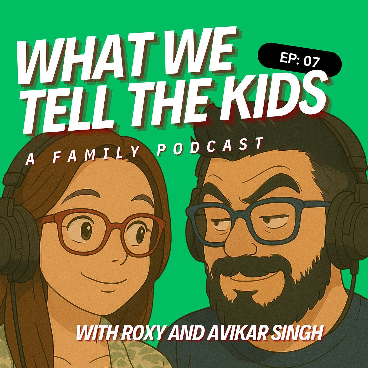 What We Tell The Kids