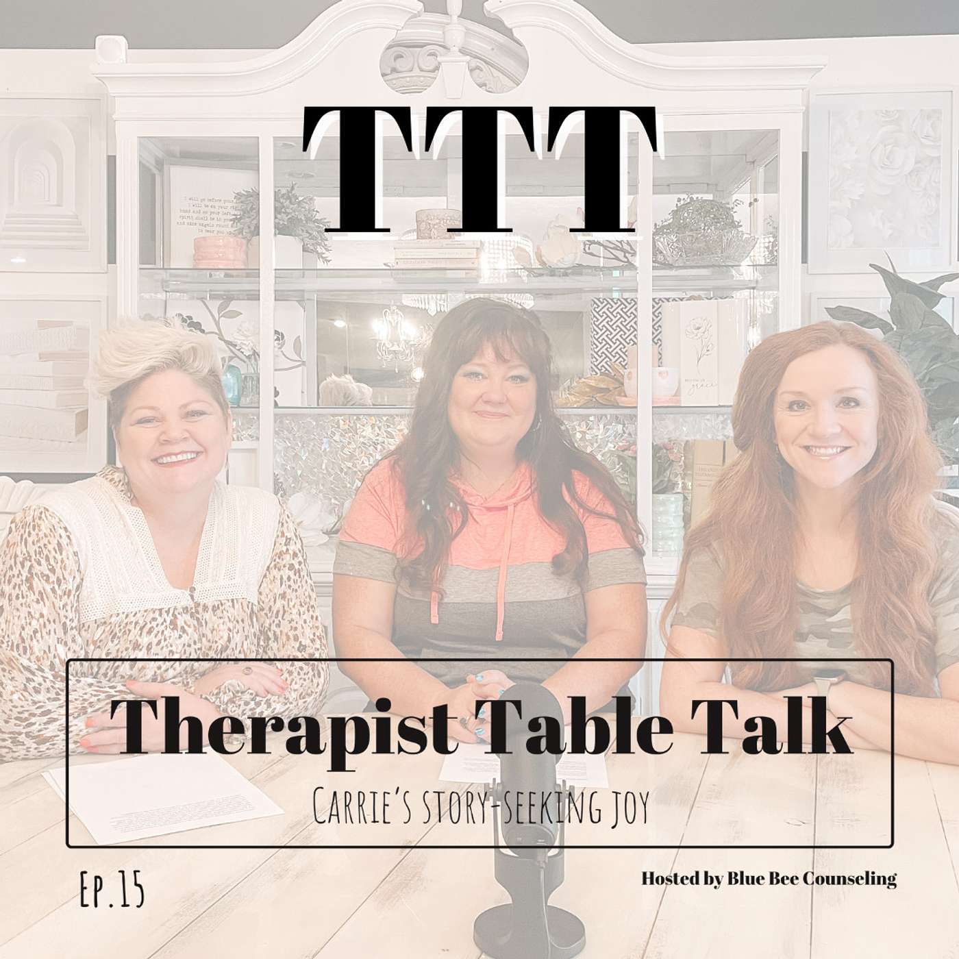 Therapist Table Talk