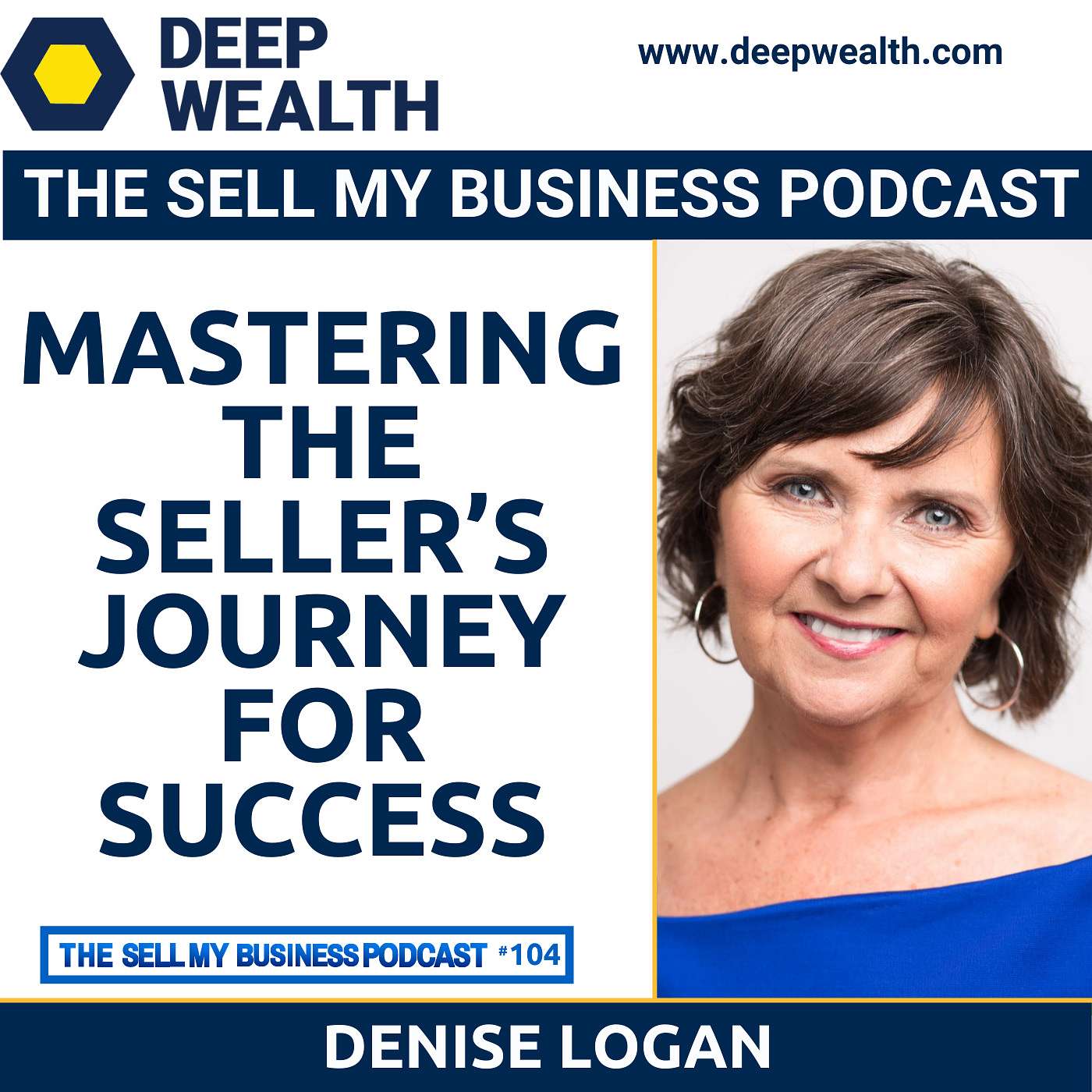 The Deep Wealth Podcast - Unlock Your Deep Wealth—In Business and Life