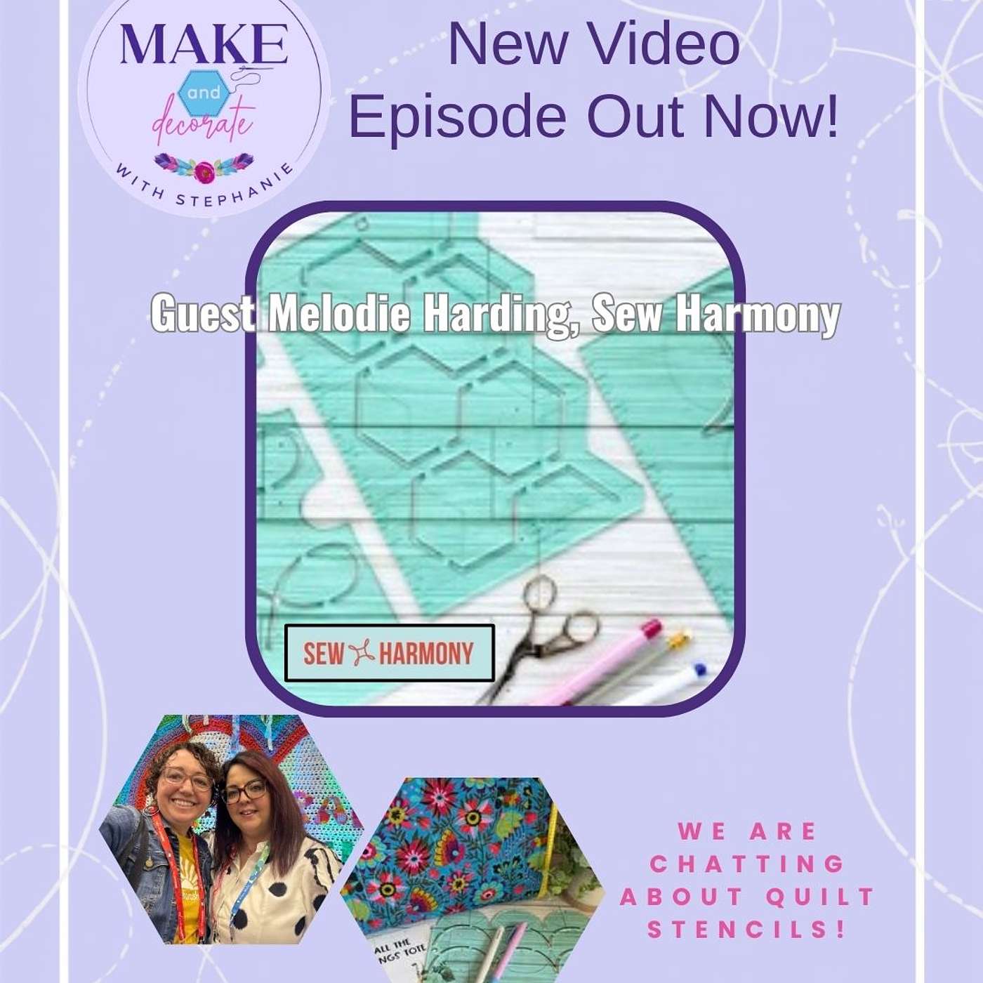 Meet Melodie Harding - Sew Harmony; Quilt stencils, marking tools and more! episode artwork