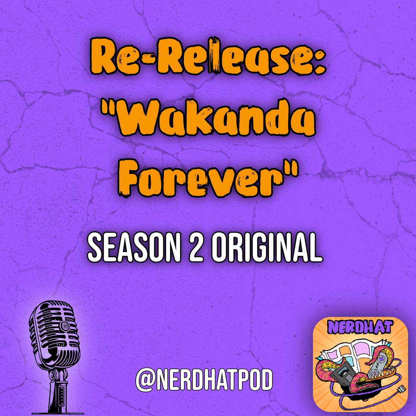 Re-Release: "Wakanda Forever" Re-Release: "Wakanda Forever"