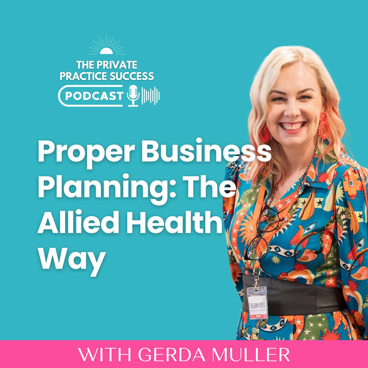 51. Proper Business Planning: The Allied Health Way