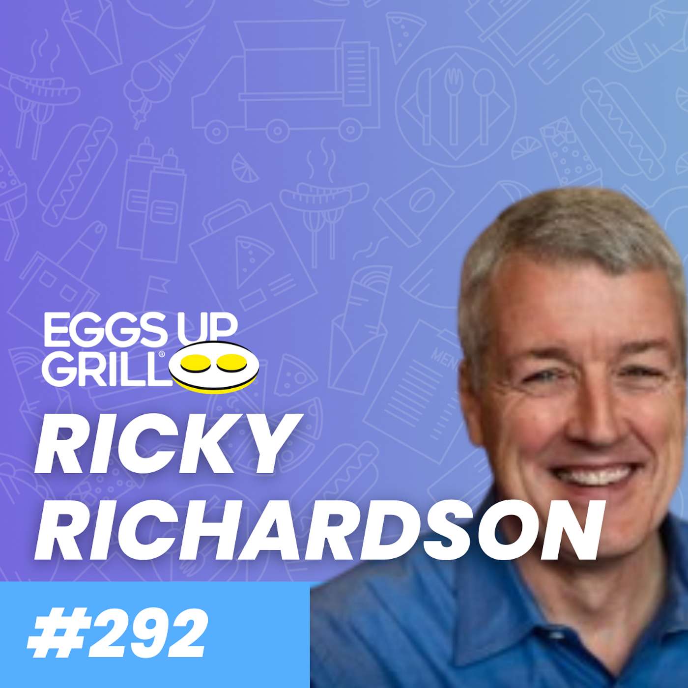 Leading with Authenticity with Ricky Richardson of Eggs Up Grill