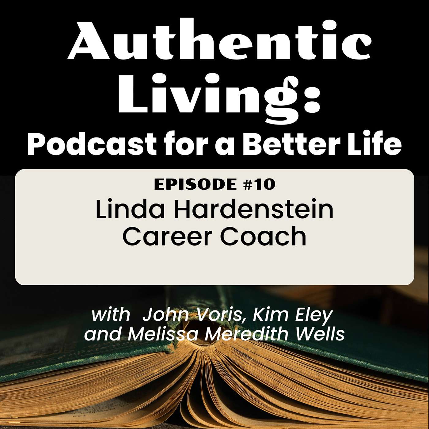 Authentic Living: Podcast for a Better Life