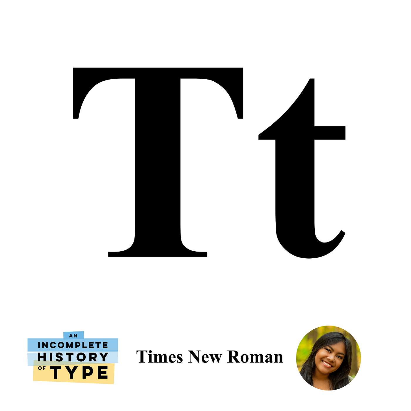 Times New Roman: An Incomplete History of Type