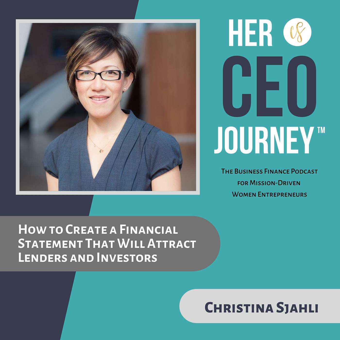 Her CEO Journey™: The Business Finance Podcast for Mission-Driven Women Entrepreneurs