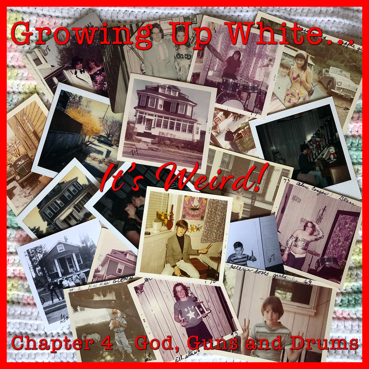 Chapter 4: God, Guns & Drums!