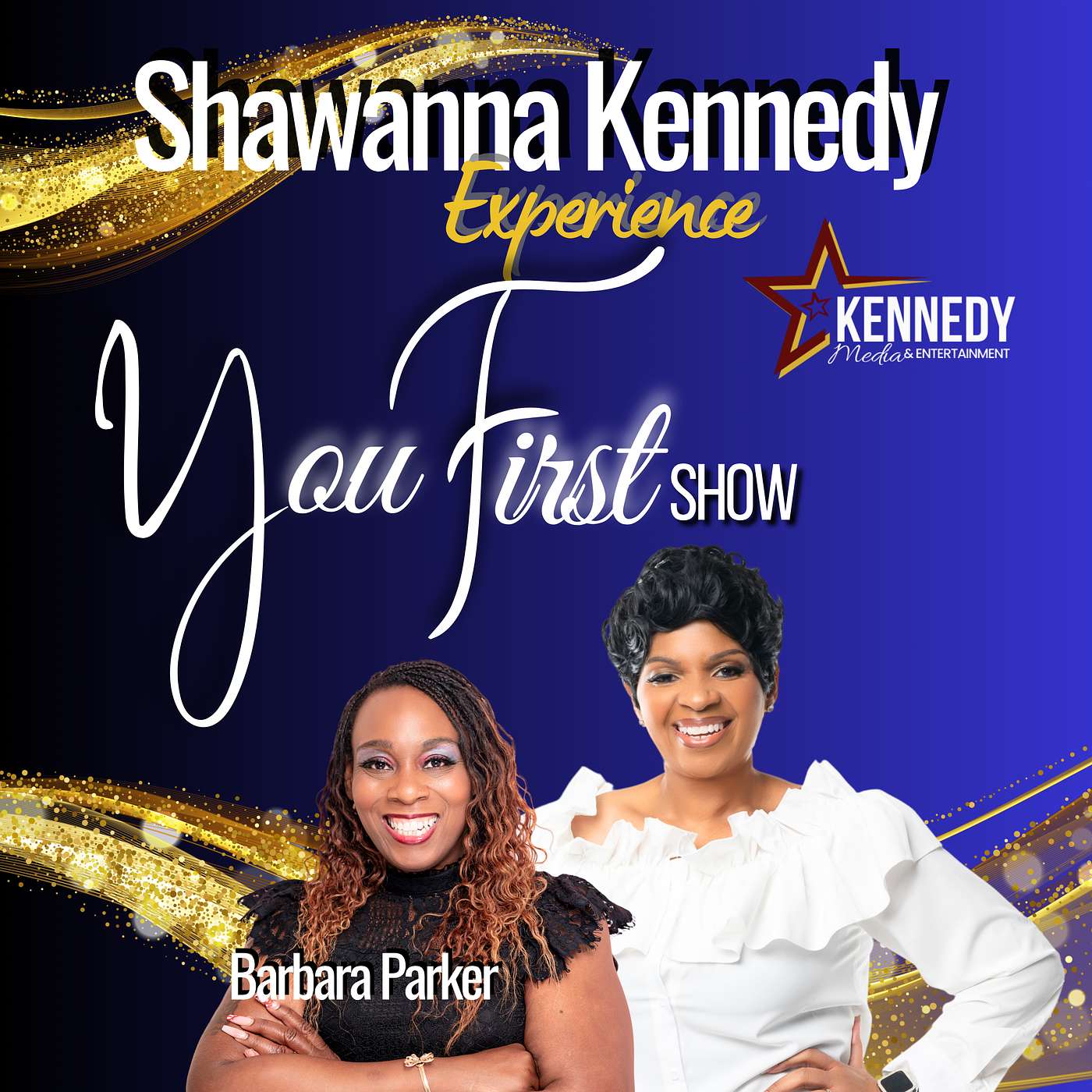 The Shawanna Kennedy Experience