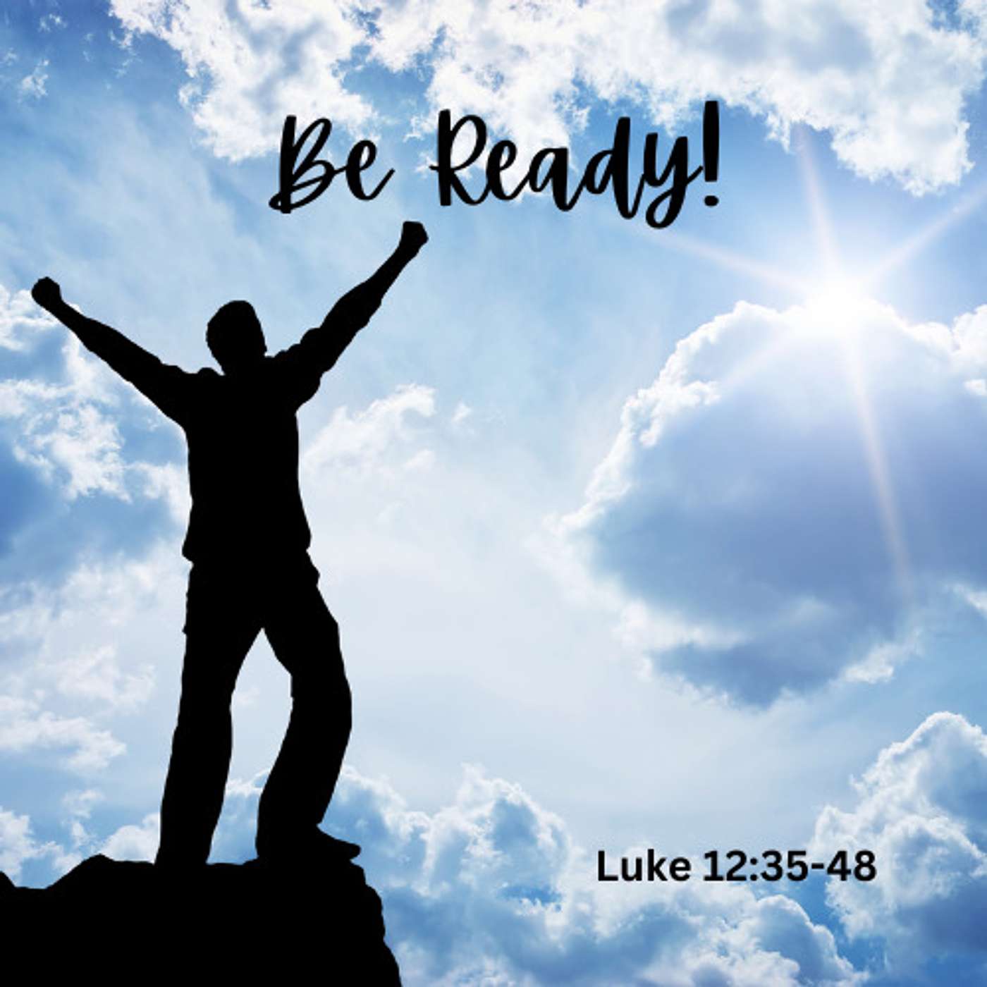 Be Ready