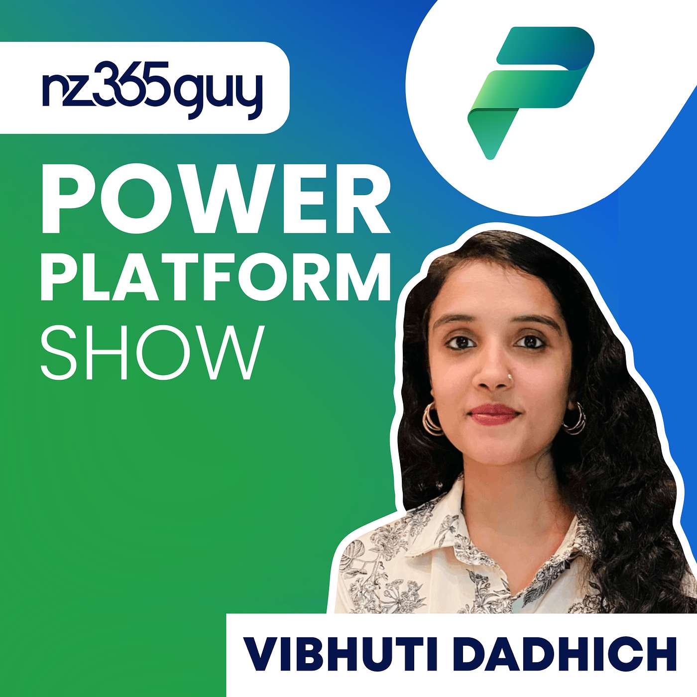 Harnessing AI and Power Platform for Business Success with Vibhuti Dadhich