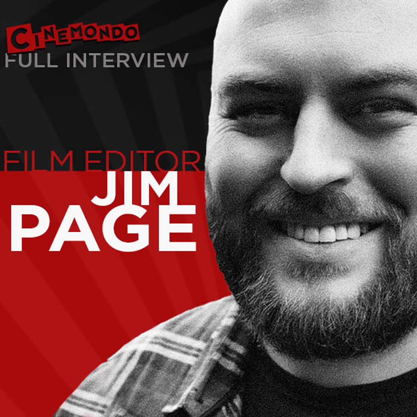 Film Editor Jim Page Full Interview! Matriarch | Shepherd | The Pugilist! episode artwork