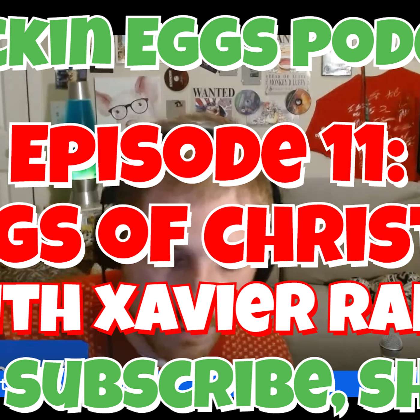 Episode 11: The 12 Eggs of Christmas W/ Xavier Rake episode artwork