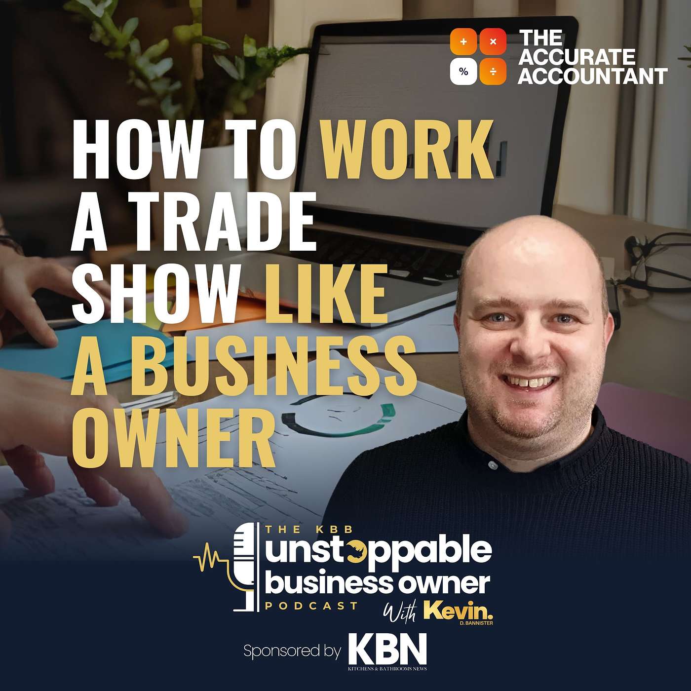 40. How to work a trade show like a business owner episode artwork