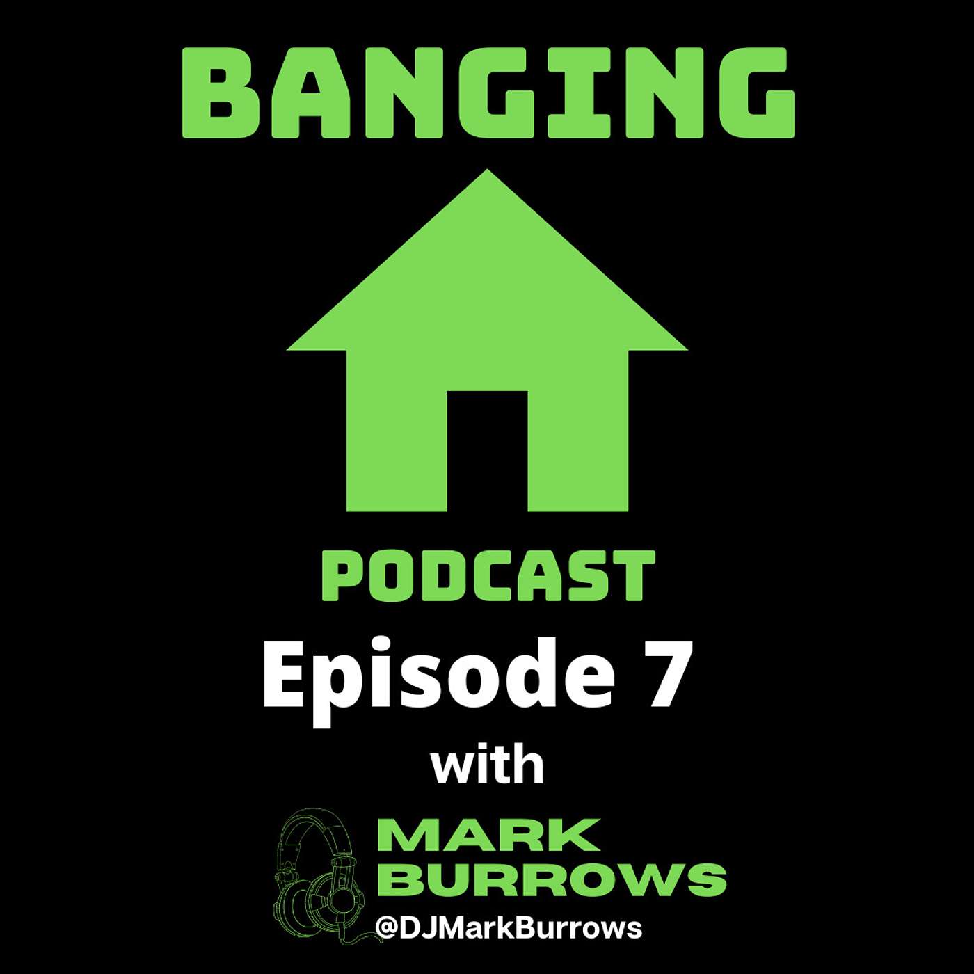Banging House Podcast